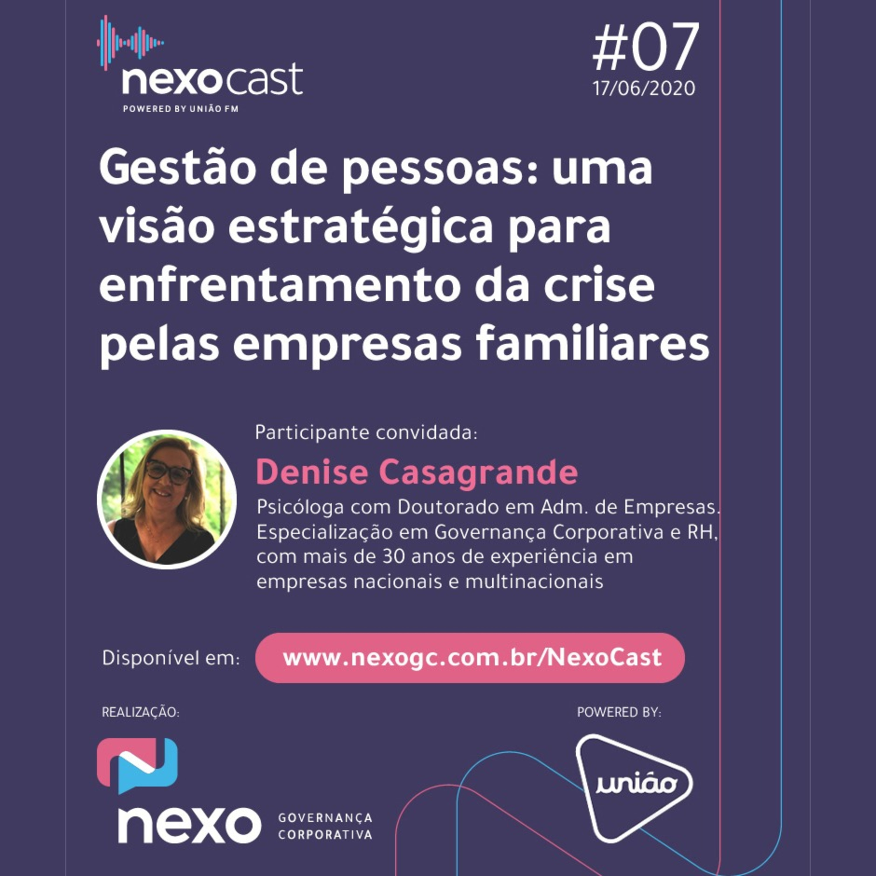 NexoCast 07 – Gestão de pessoas com Denise Casagrande episode artwork