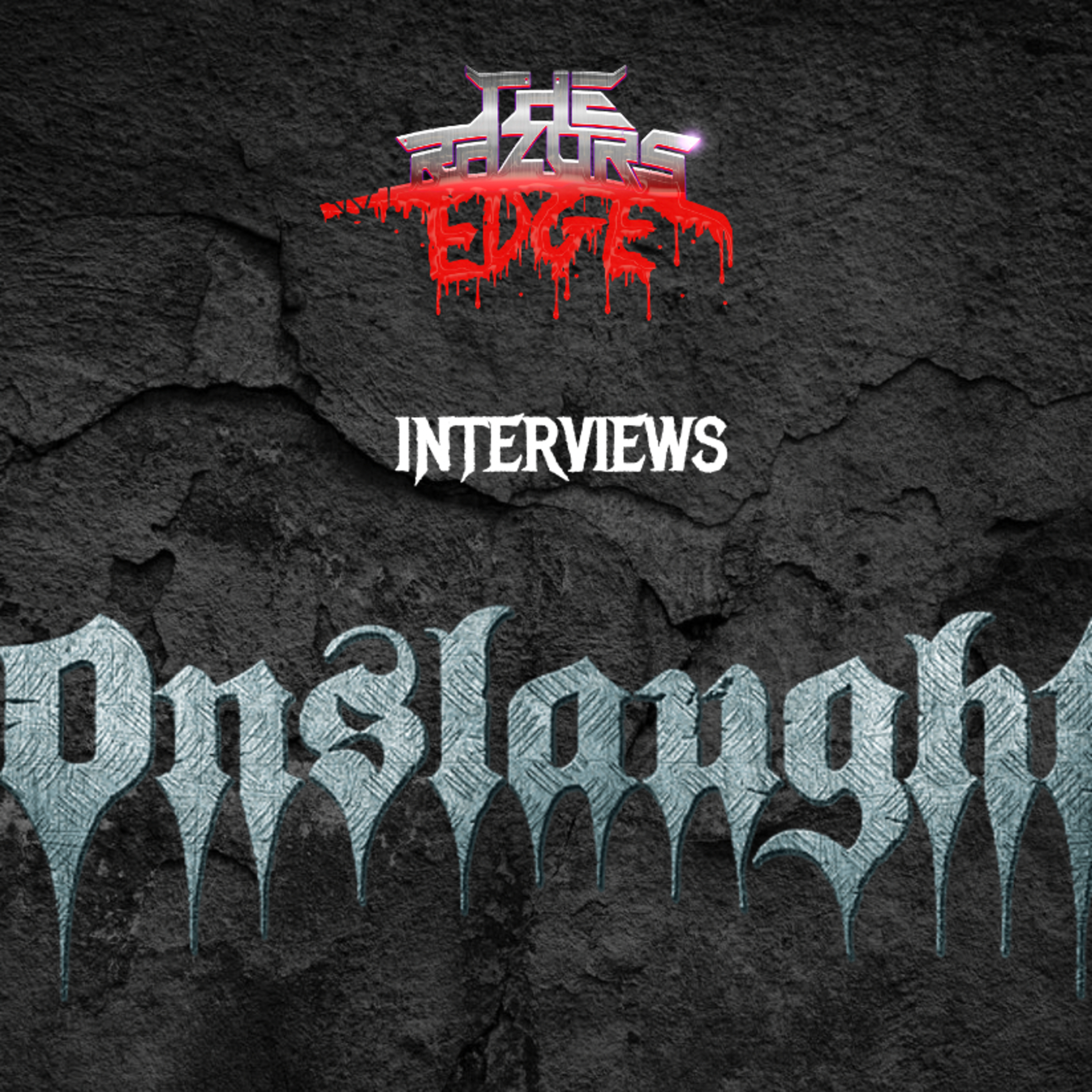 The Razor's Edge : Interview with Onslaught