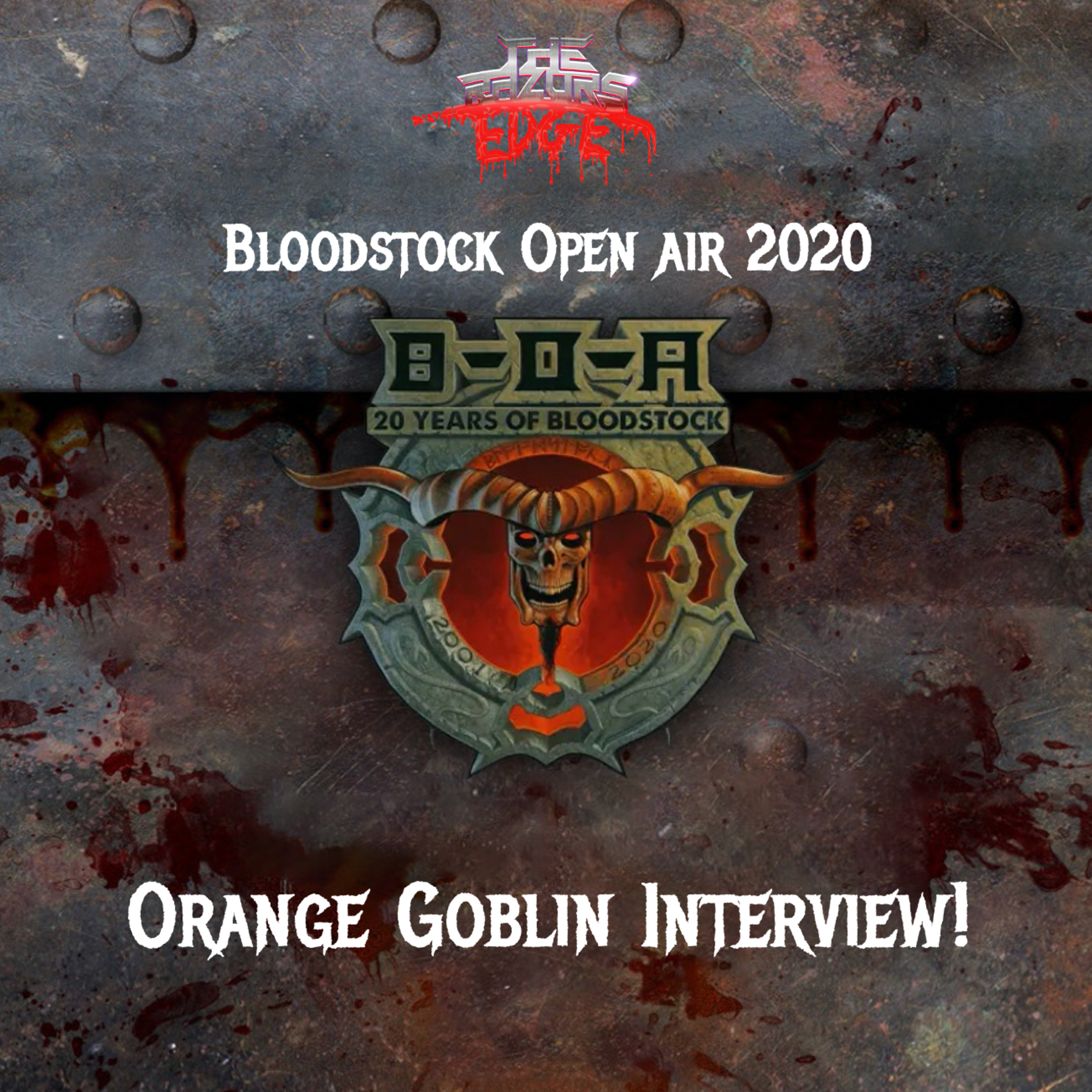 The Razor's Edge : Bloodstock 2020 Interview with Orange Goblin