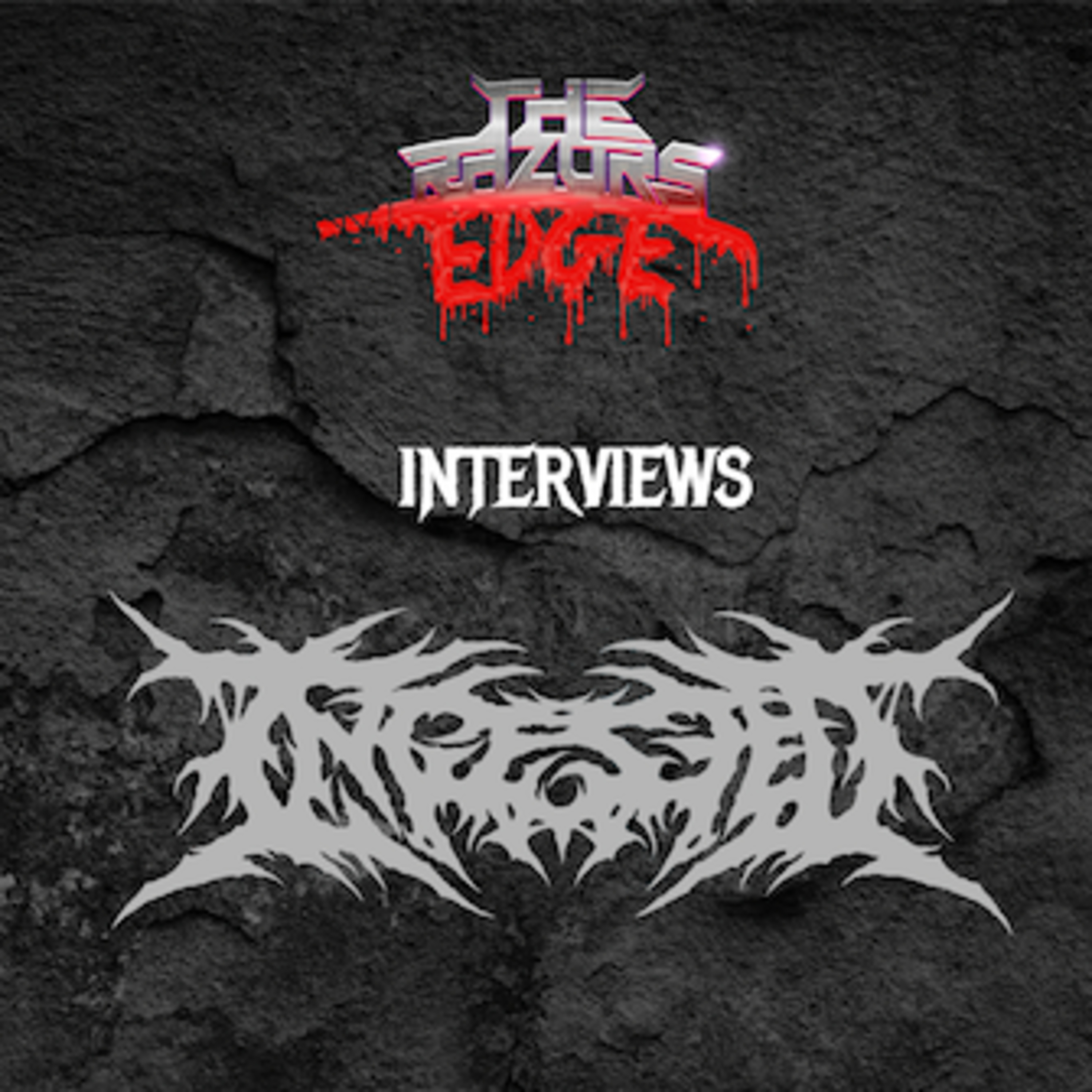The Razor's Edge : Interview with Ingested