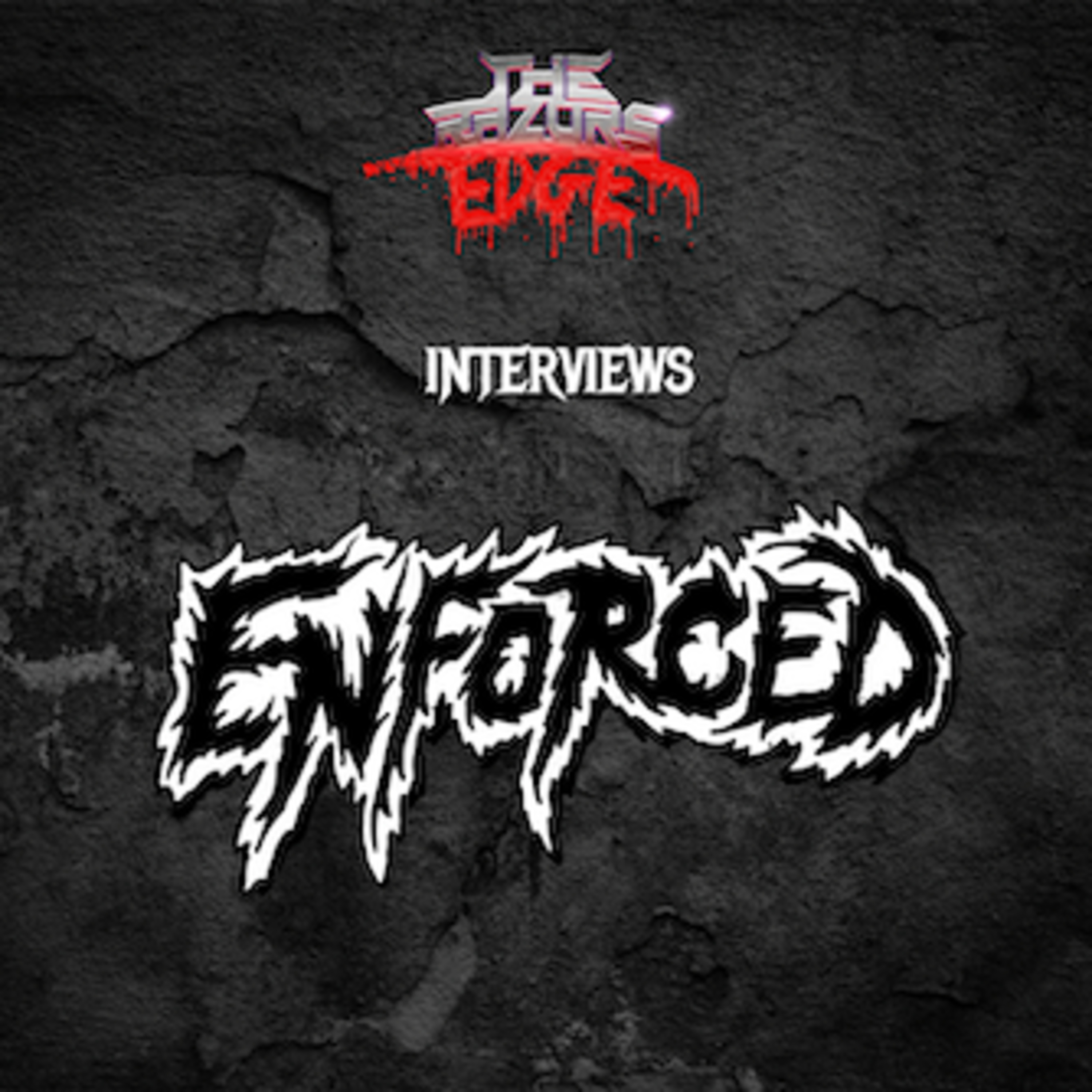 The Razor's Edge : Interview with Knox of Enforced
