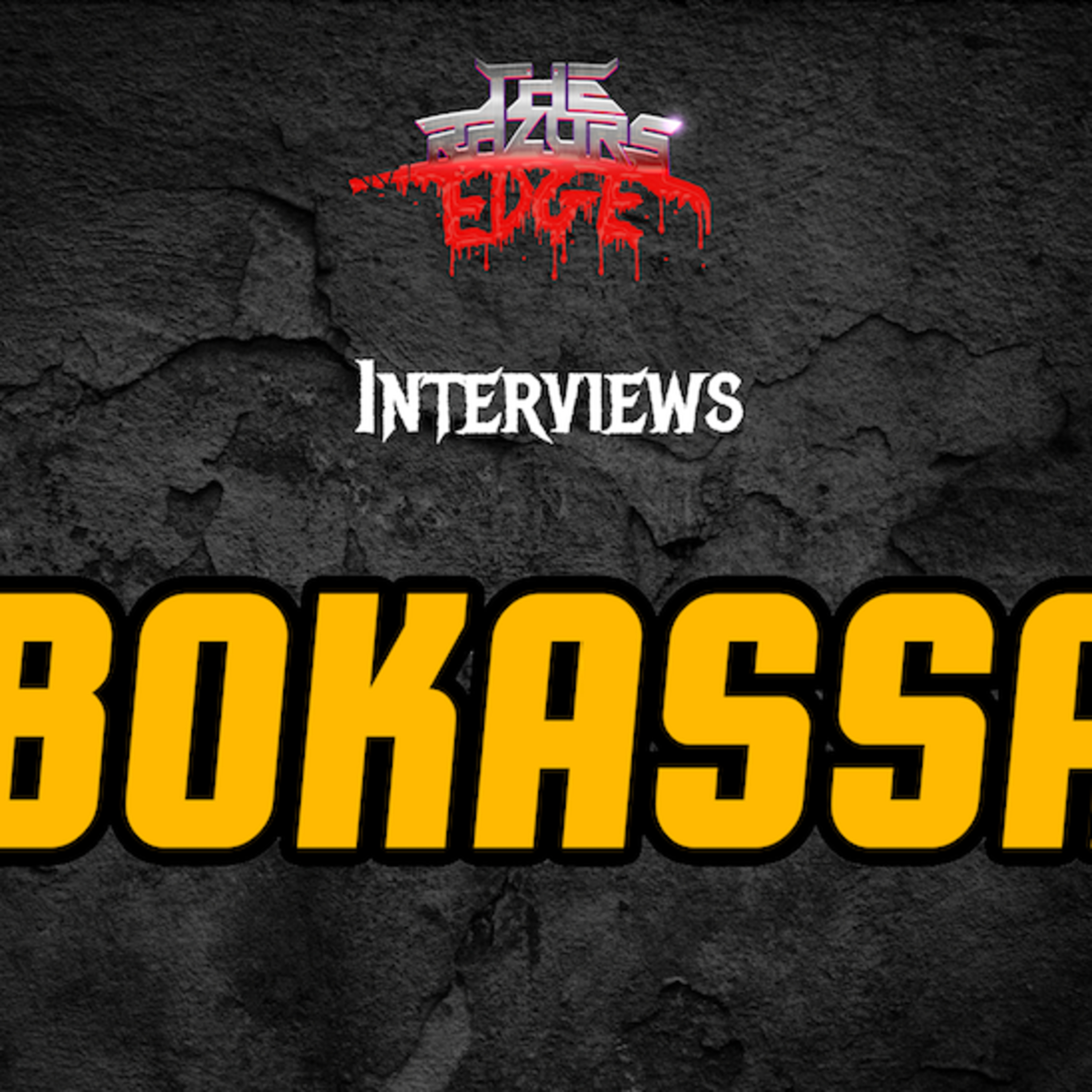 The Razor's Edge : Interview with Jørn from Bokassa