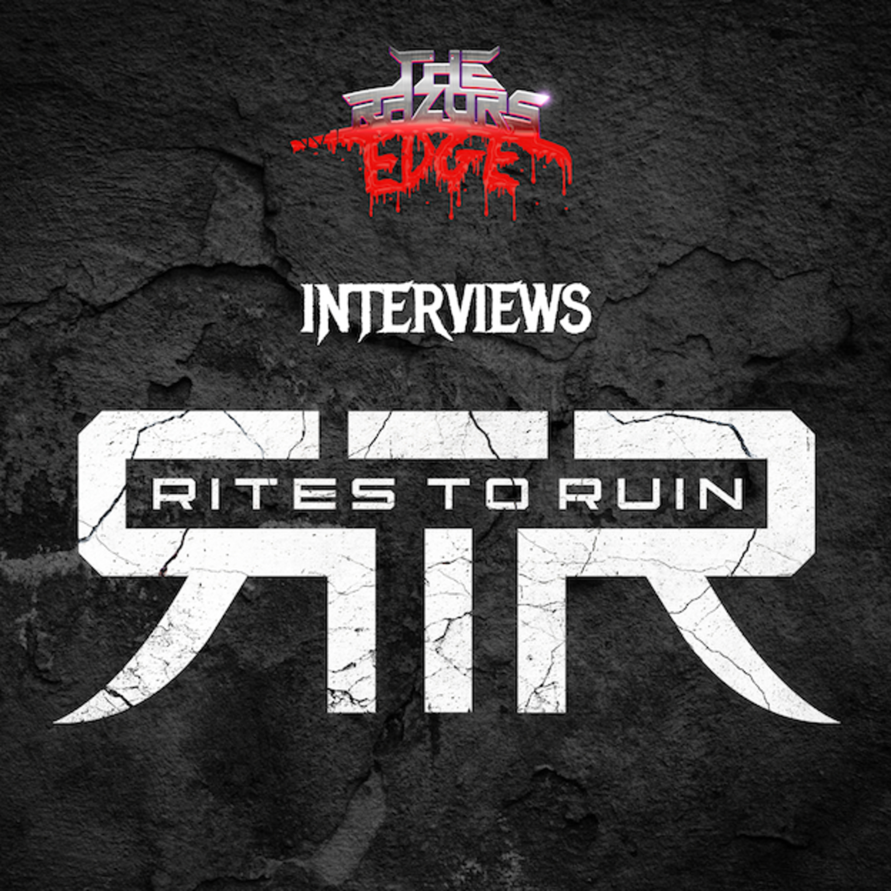 The Razor's Edge : Interview with Rites to Ruin