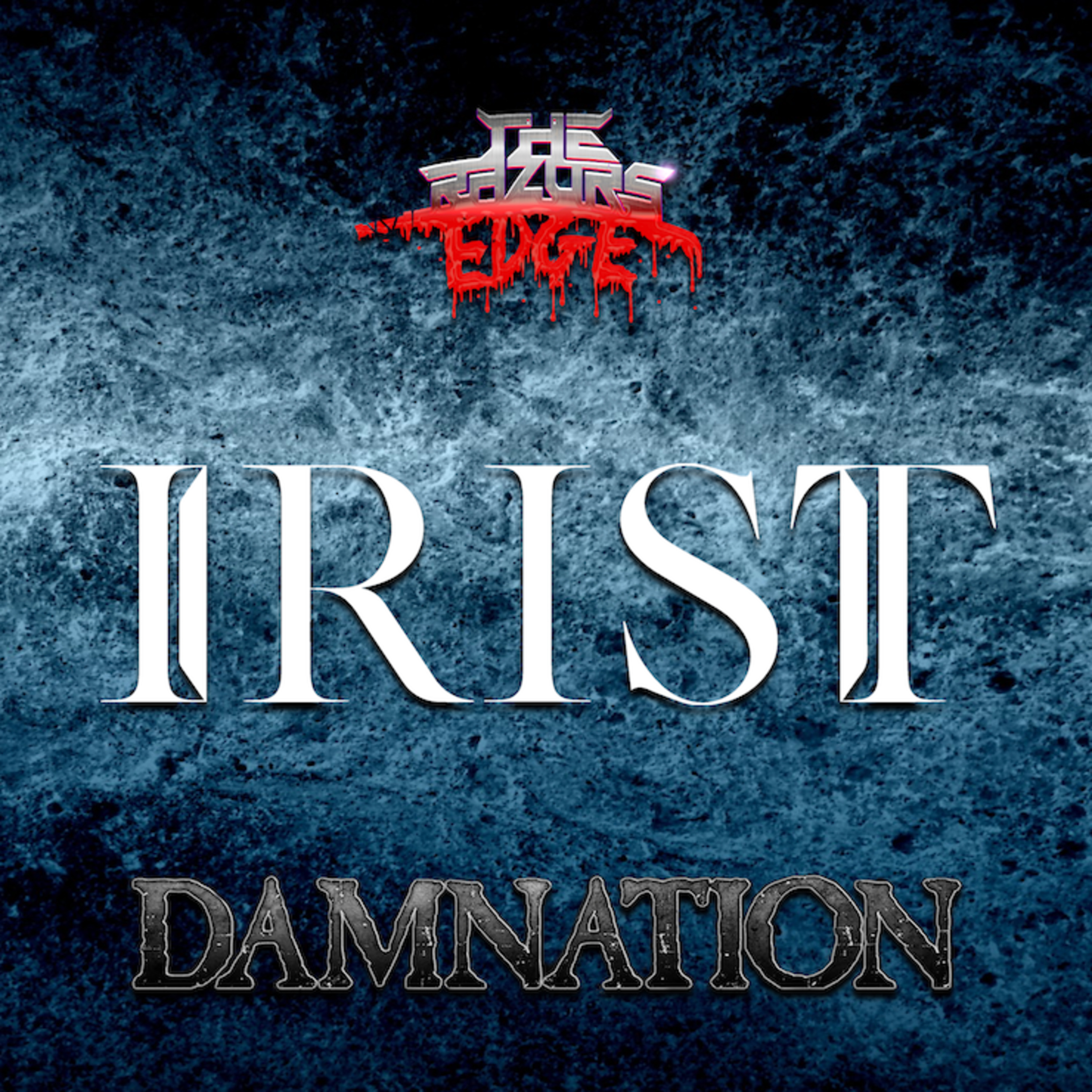 The Razor's Edge : Interview with Irist @ Damnation Festival