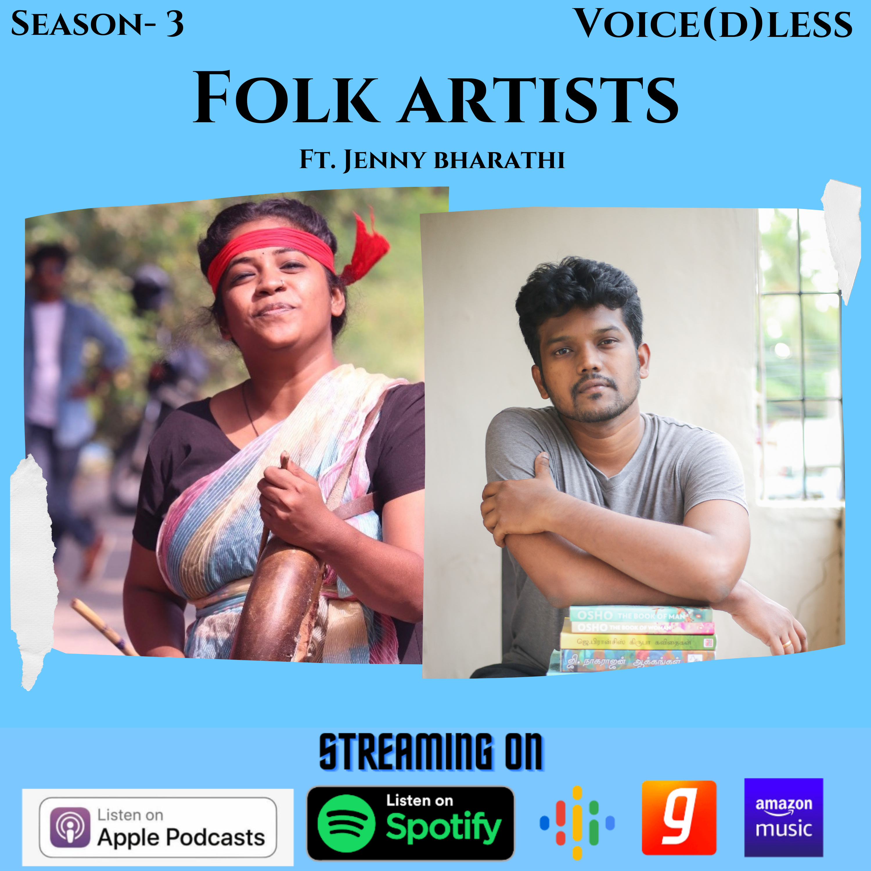 #41 • S3 • E6 • Folk Artists - Ft. Jenny Bharathi • Voice(d)Less episode artwork
