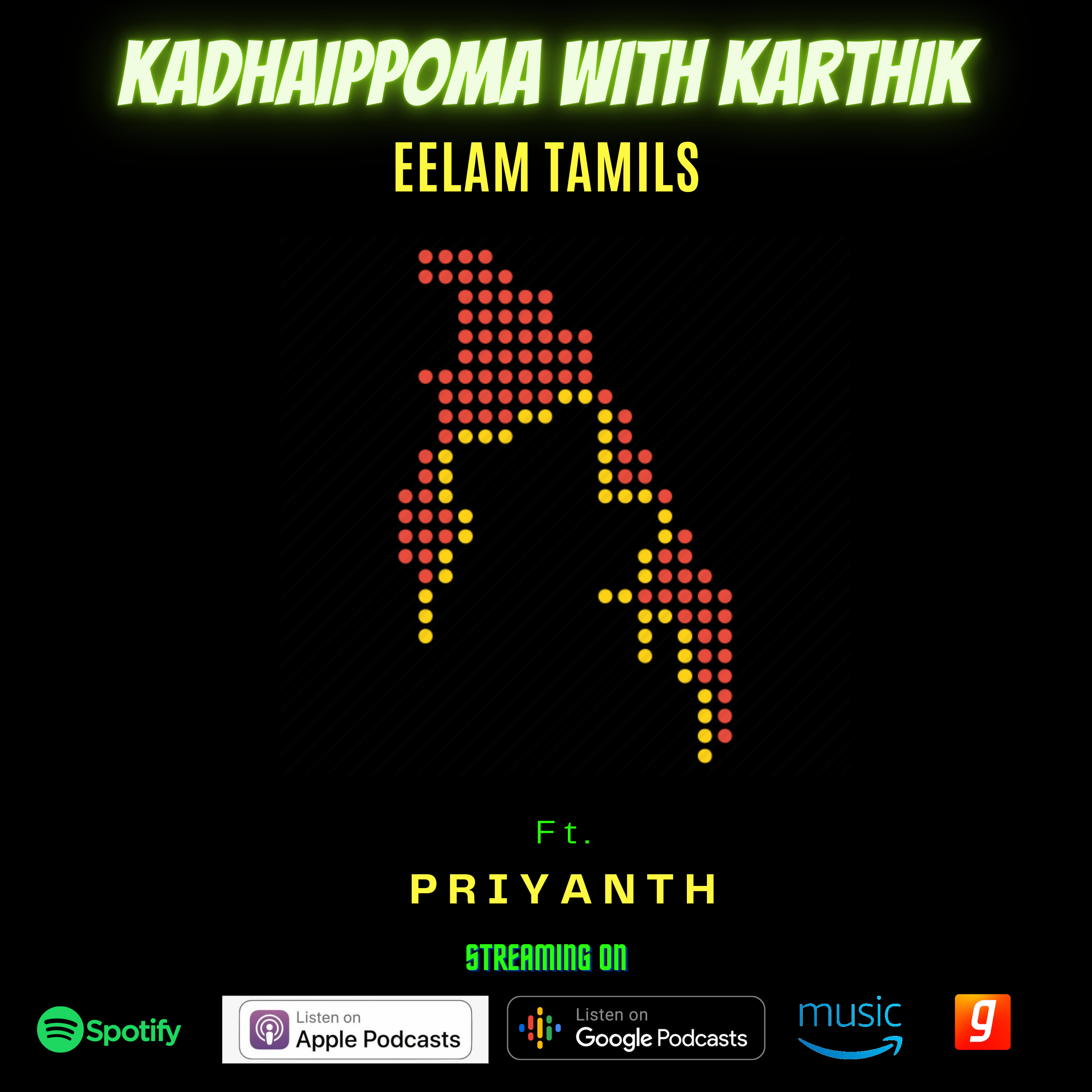 Kadhaippoma With Karthik - Tamil Podcast