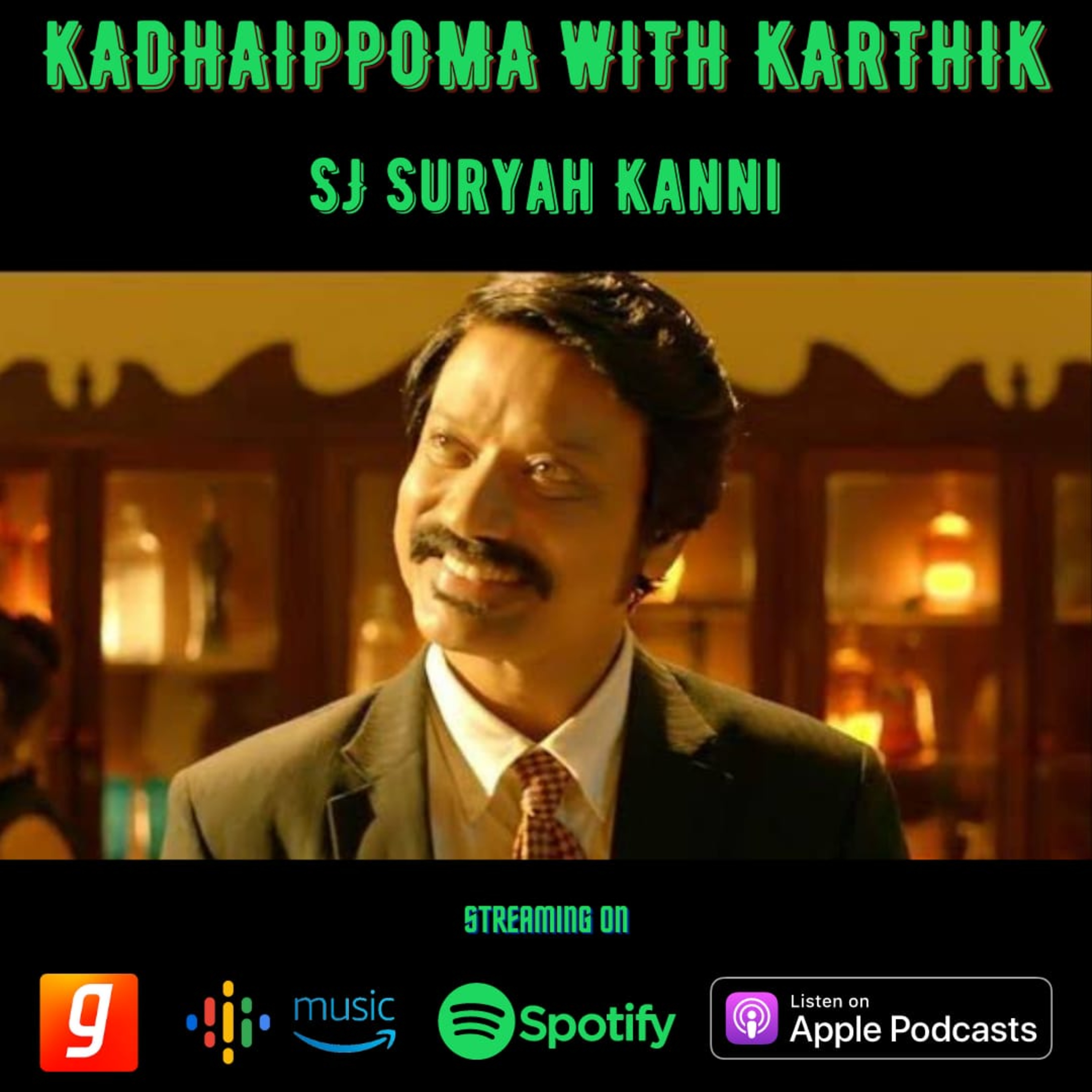#50 - SJ SURYAH KANNI  episode artwork