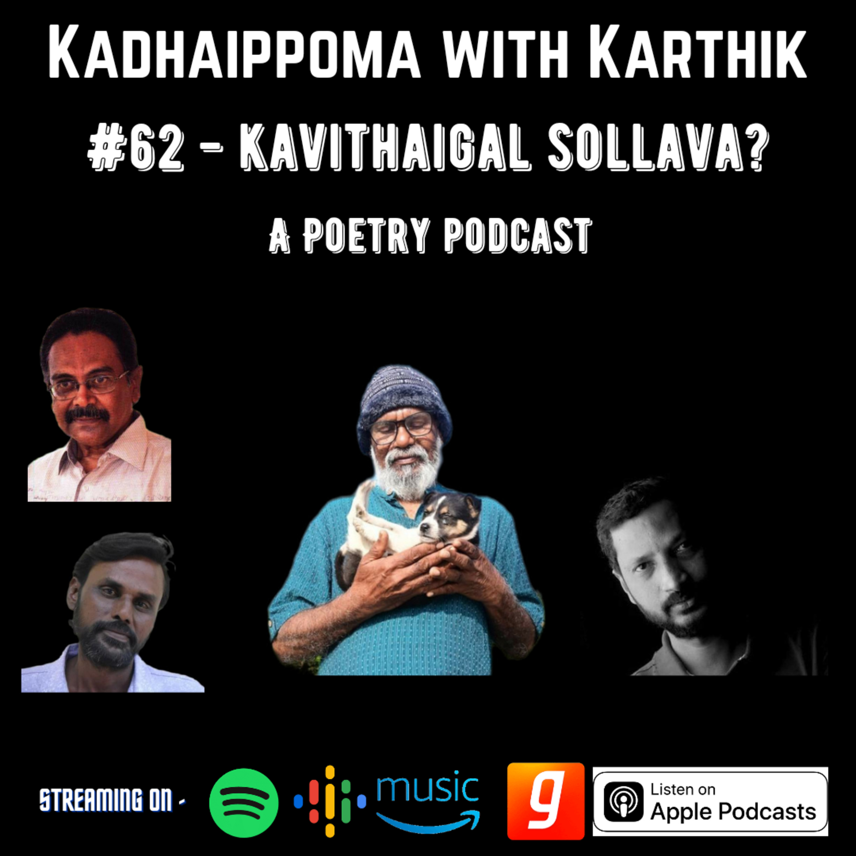#62 • Kavithaigal Sollava? A Poetry Podcast episode artwork