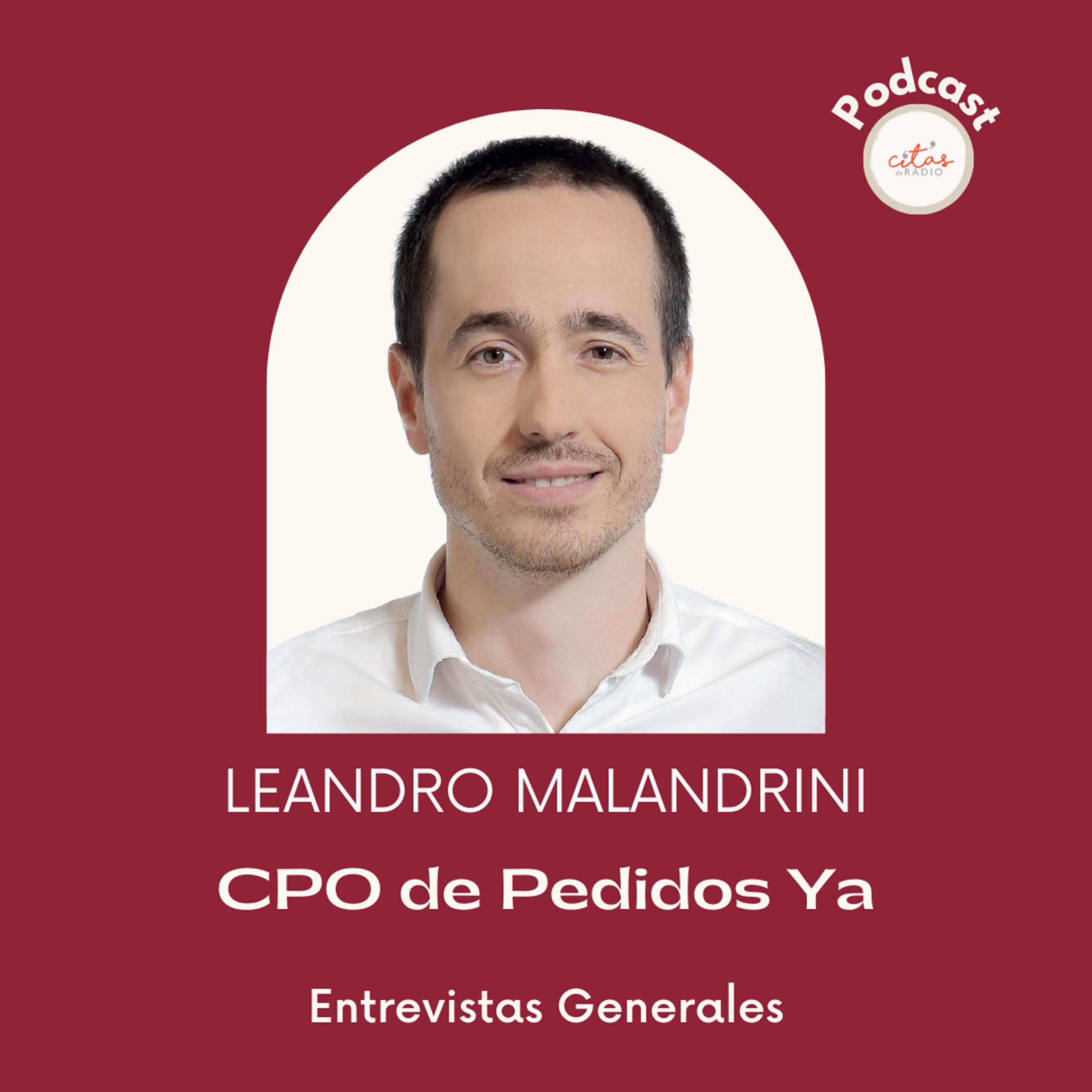 #264 Leandro Malandrini: El crecimiento de Pedidos YA se aceleró con los cambios de consumo en pandemia episode artwork