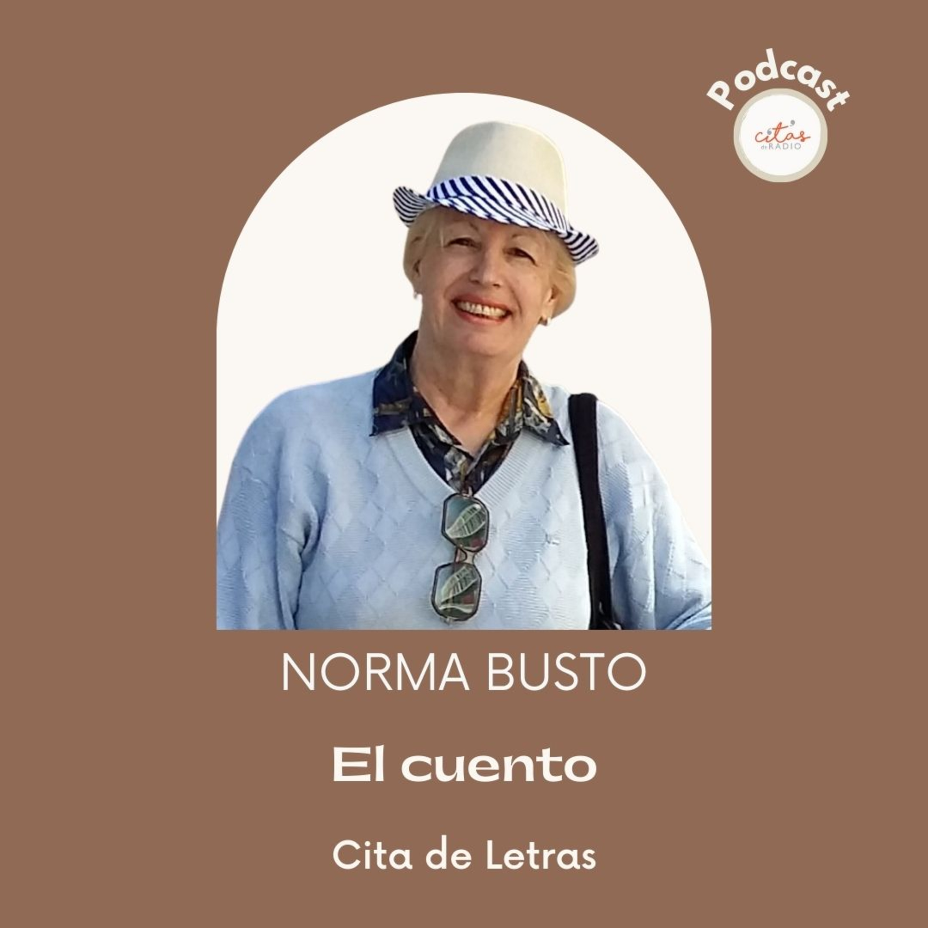 #268 Cita de Letras - Norma Busto: Las particularidades del cuento episode artwork