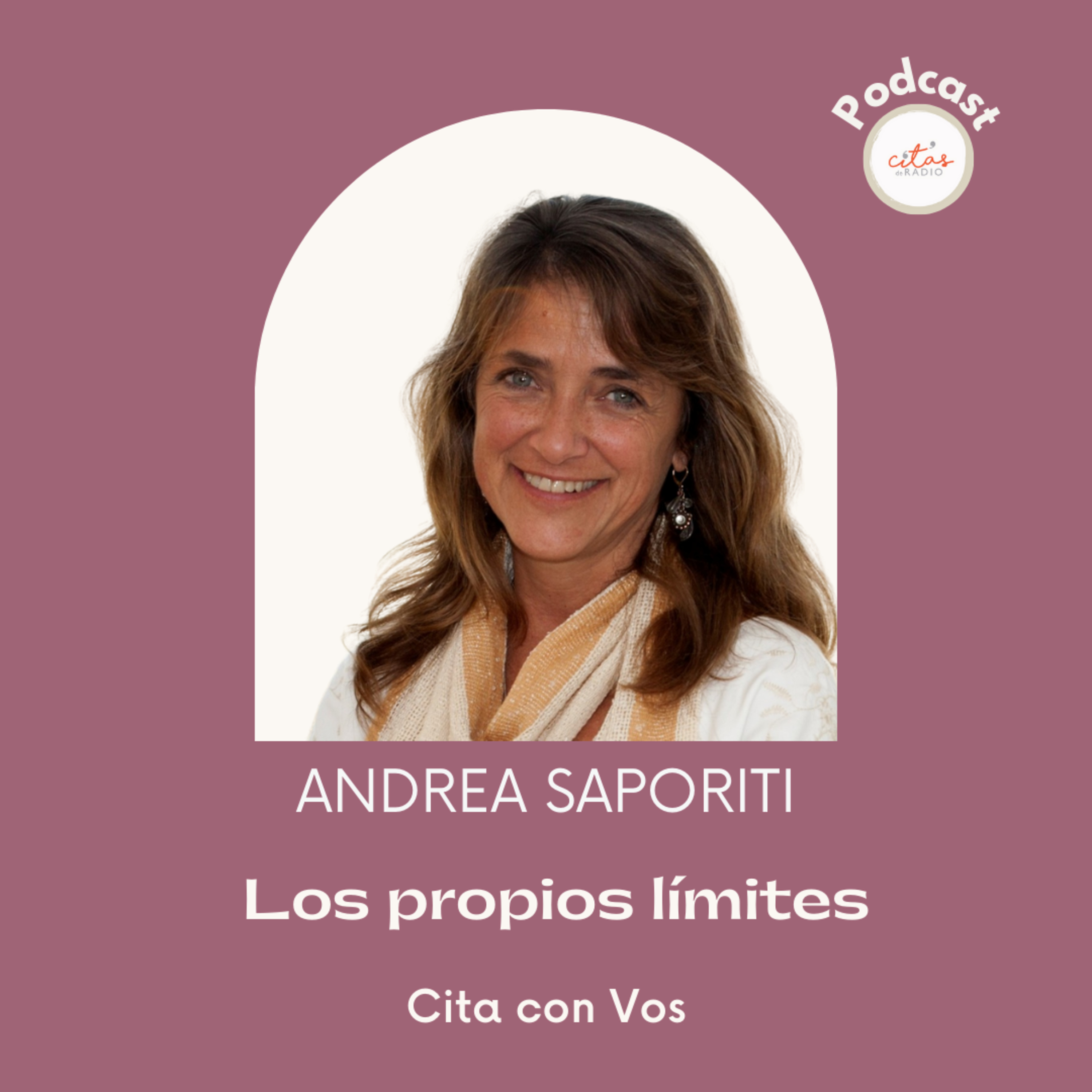 #277 Cita con Vos - Andrea Saporiti: Tal vez hoy es un no pero mañana es un sí, usar el límite como flexibilidad  episode artwork