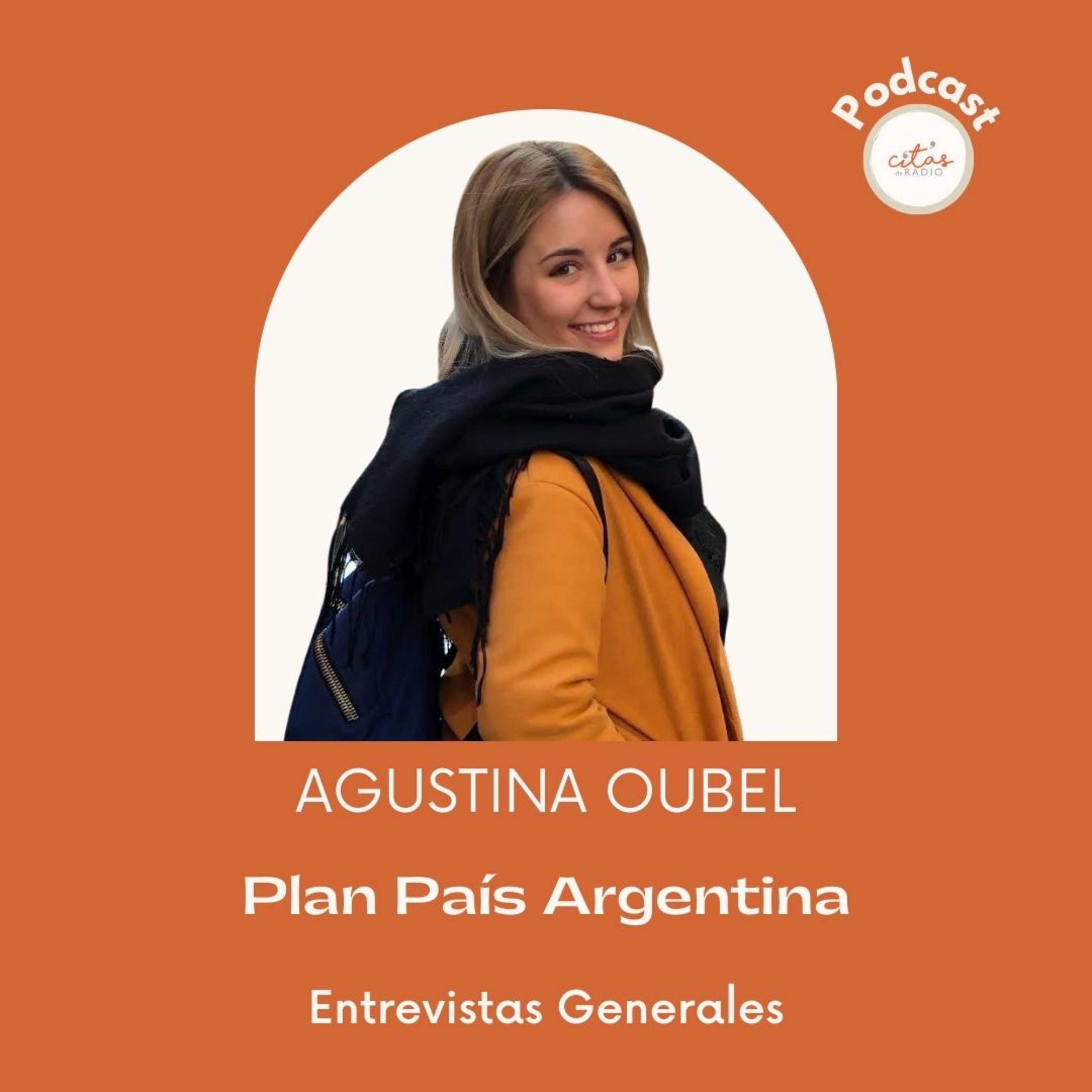 #285 Agustina Oubel: Queremos que #PlanPaisArgentina sea el cambio cultural que estamos necesitando  episode artwork