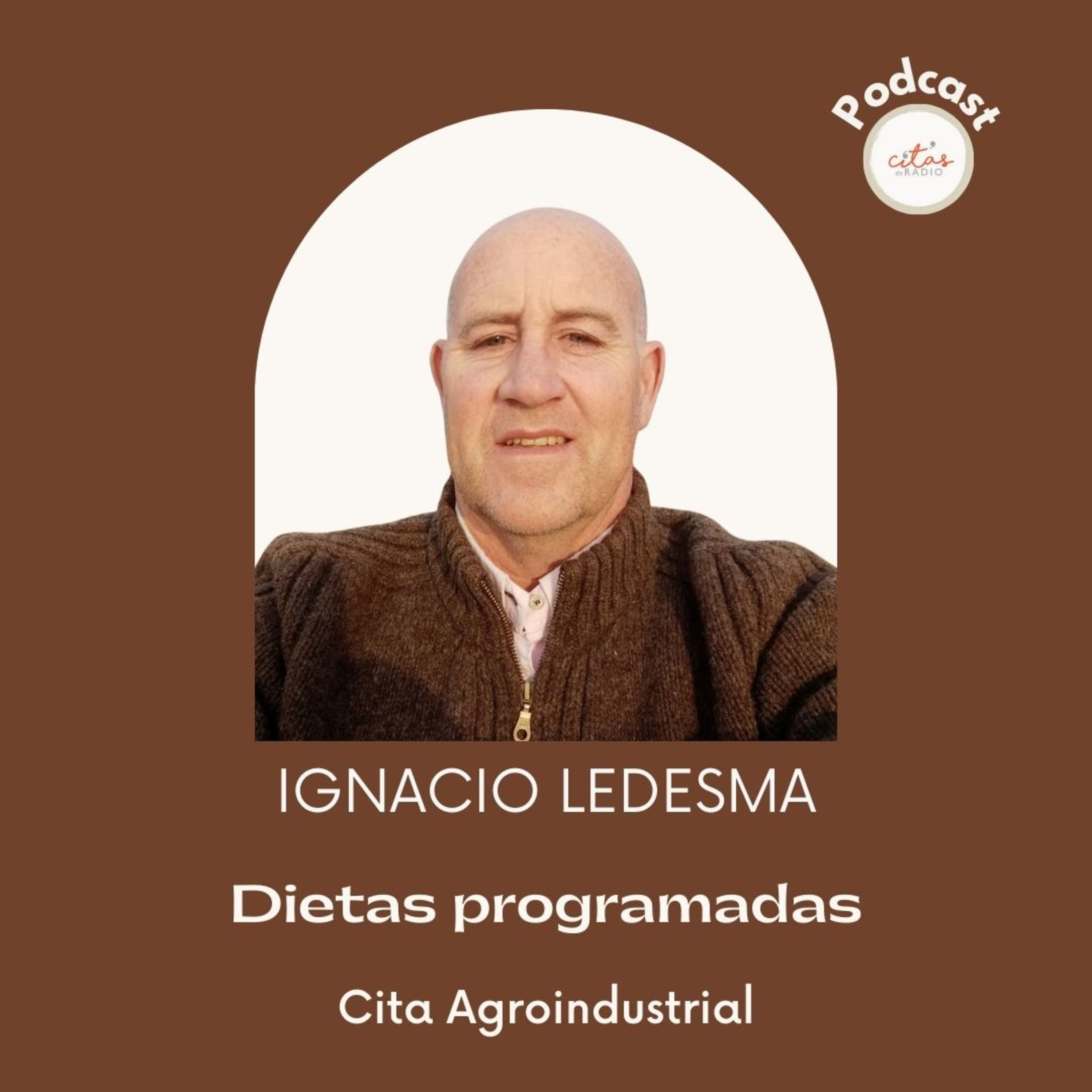 #306 Cita Agroindustrial - Ignacio Ledesma: La alimentación programada impacta directamente sobre la eficiencia de conversión episode artwork