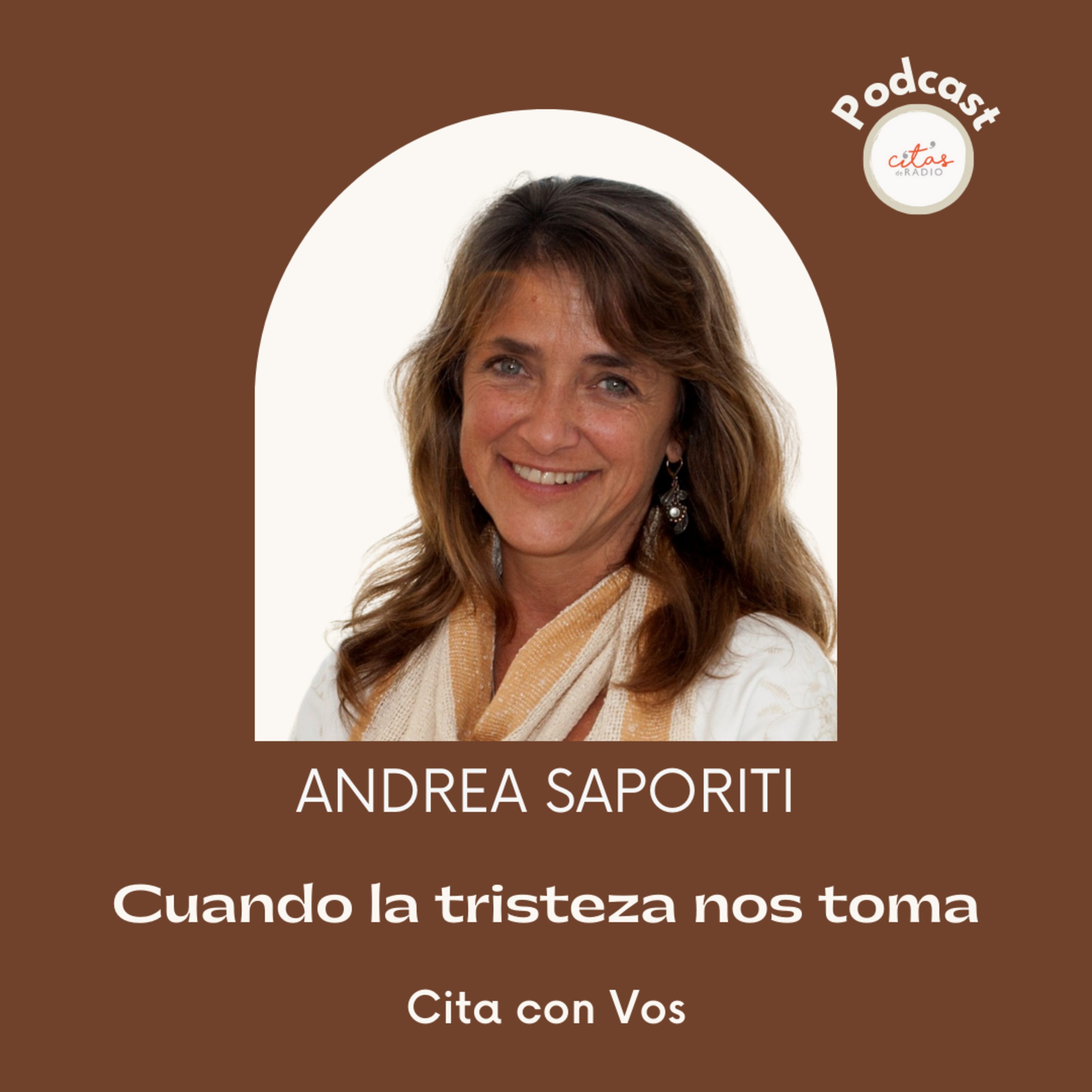 #311 Cita con Vos - Andrea Saporiti: Cuando la tristeza nos toma episode artwork