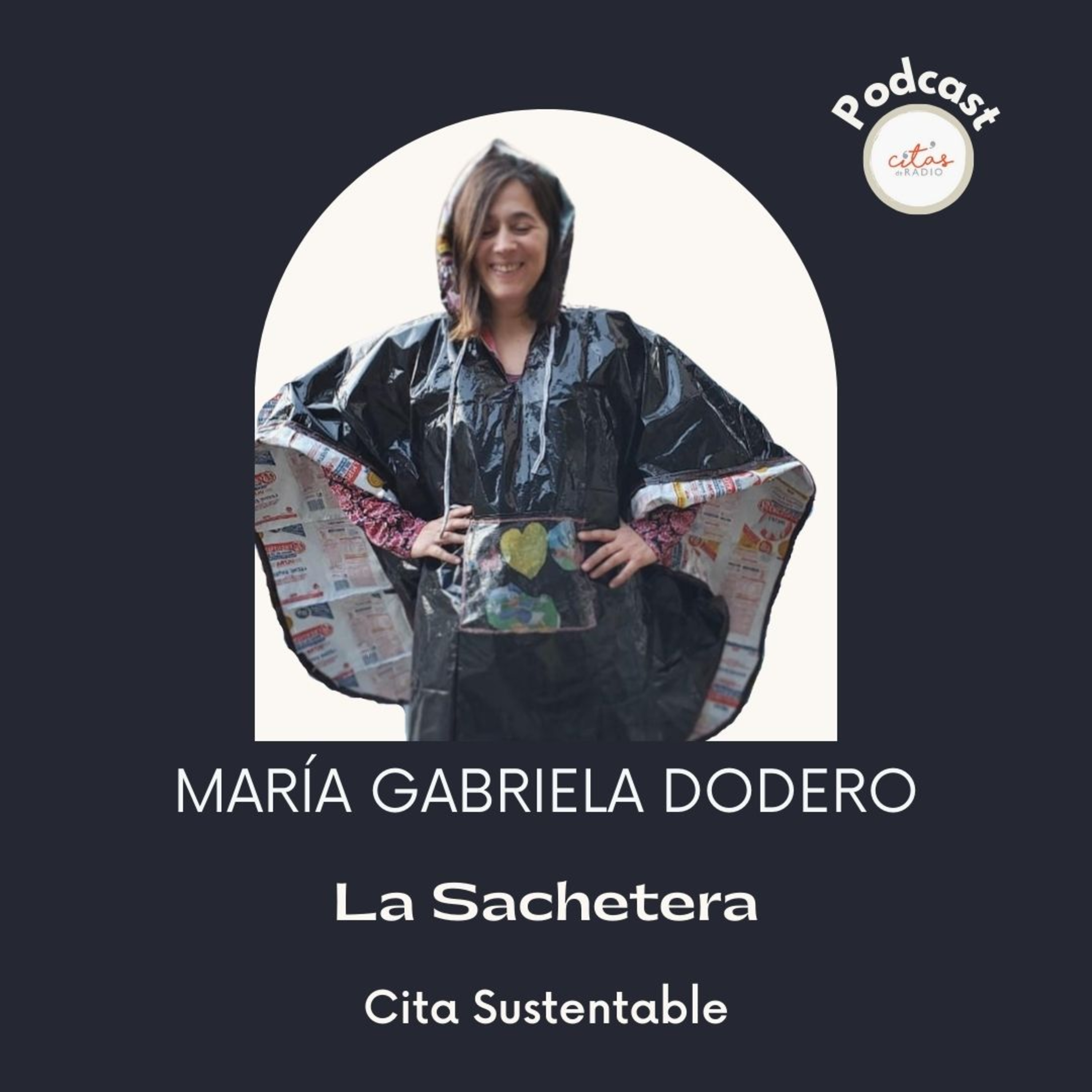 #312 Cita Sustentable - "Goga" Dodero: En La Sachetera reutilizamos sachets para ayudar a personas a combatir el frío episode artwork