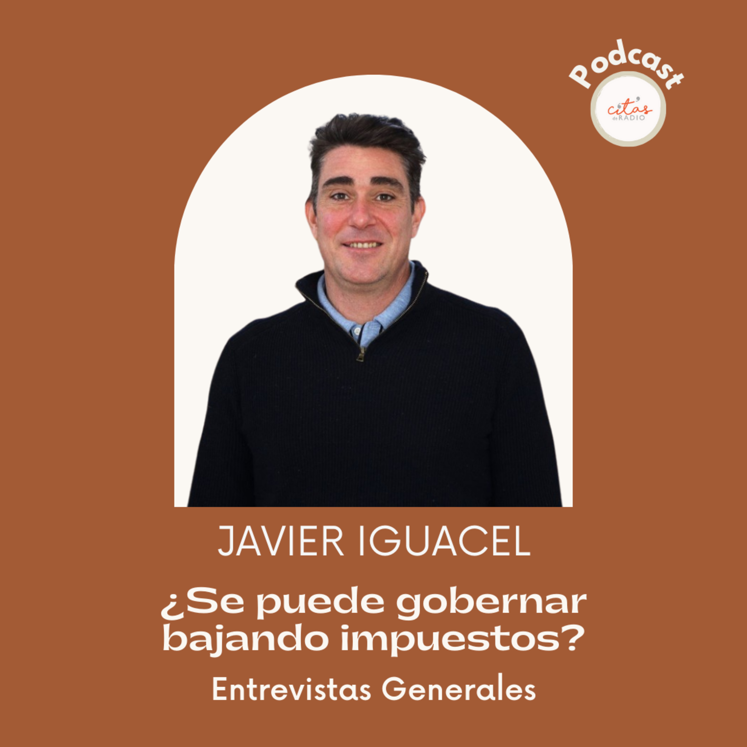 #334 Javier Iguacel: En dos años bajamos 106 tasas municipales y recaudamos un 40% más episode artwork