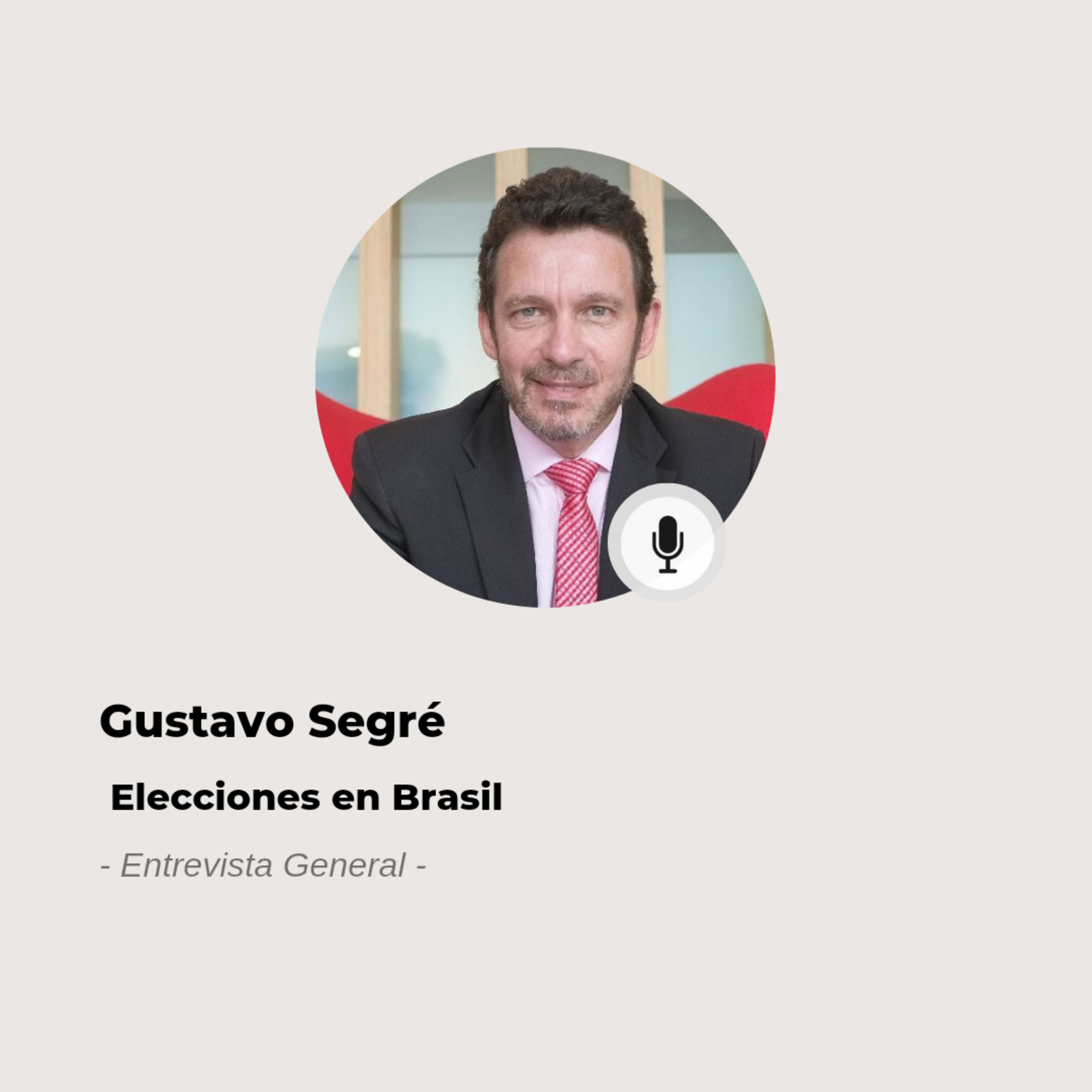 #581 Actualidad En Citas - Gustavo Segré: Análisis del resultado de elecciones en Brasil episode artwork