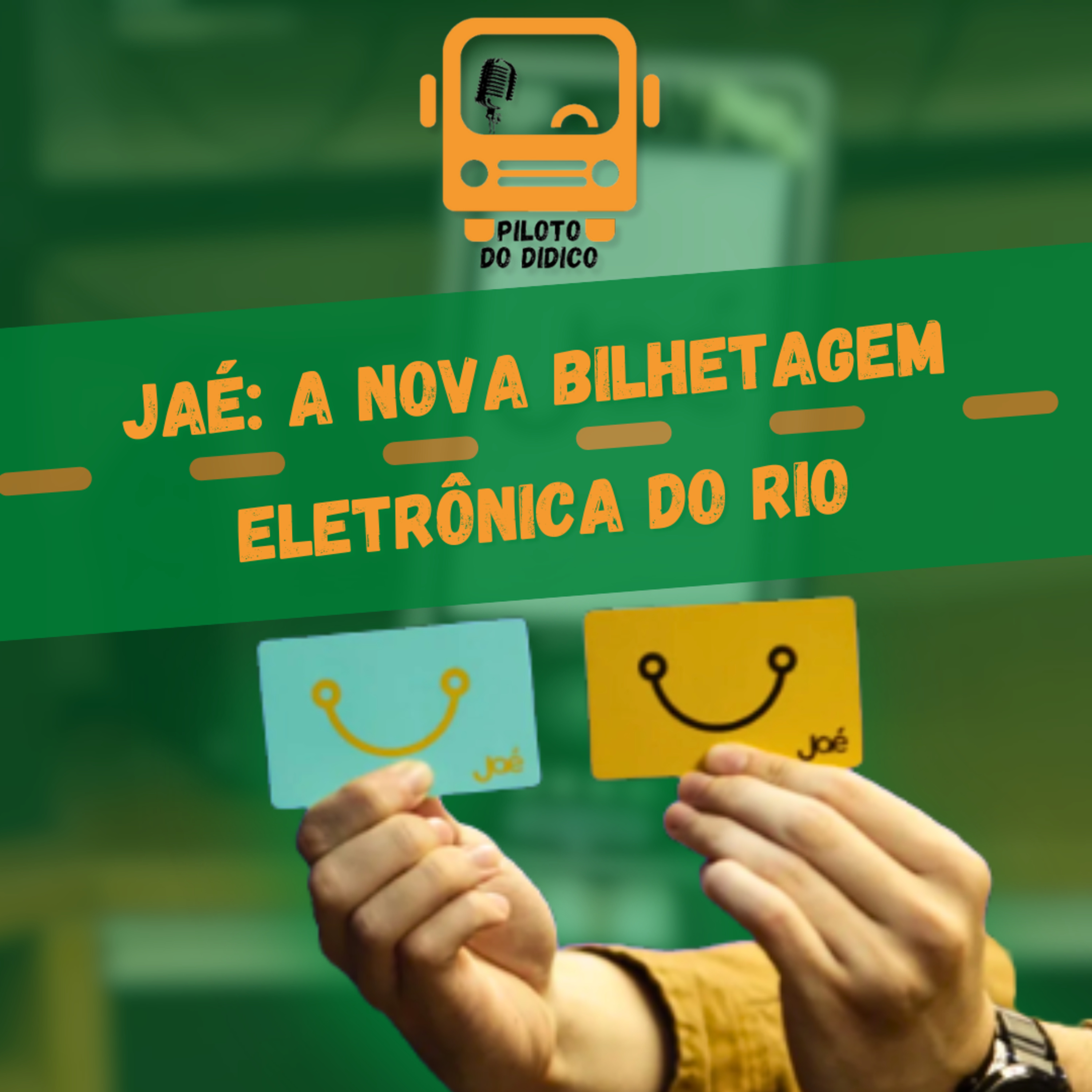 Jaé: A nova bilhetagem eletrônica do Rio  episode artwork