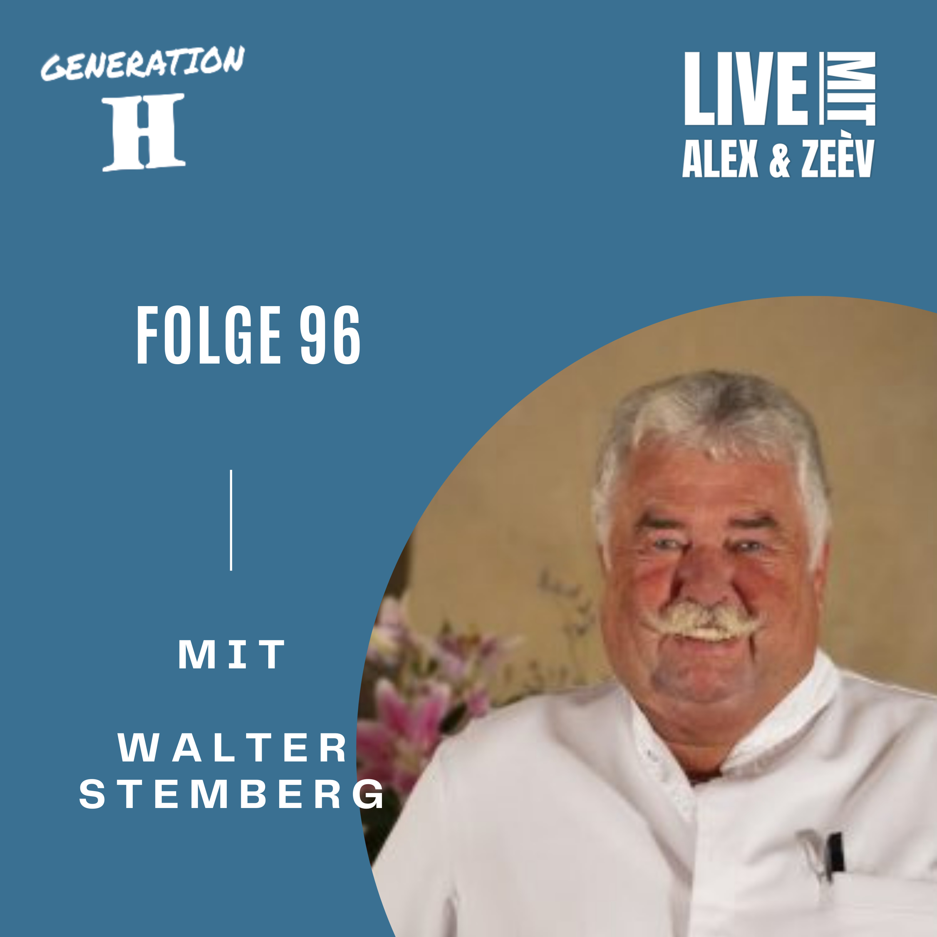 Familienunternehmen in 5. Generation erzählt von Walter Stemberg, die 4. Generation episode artwork