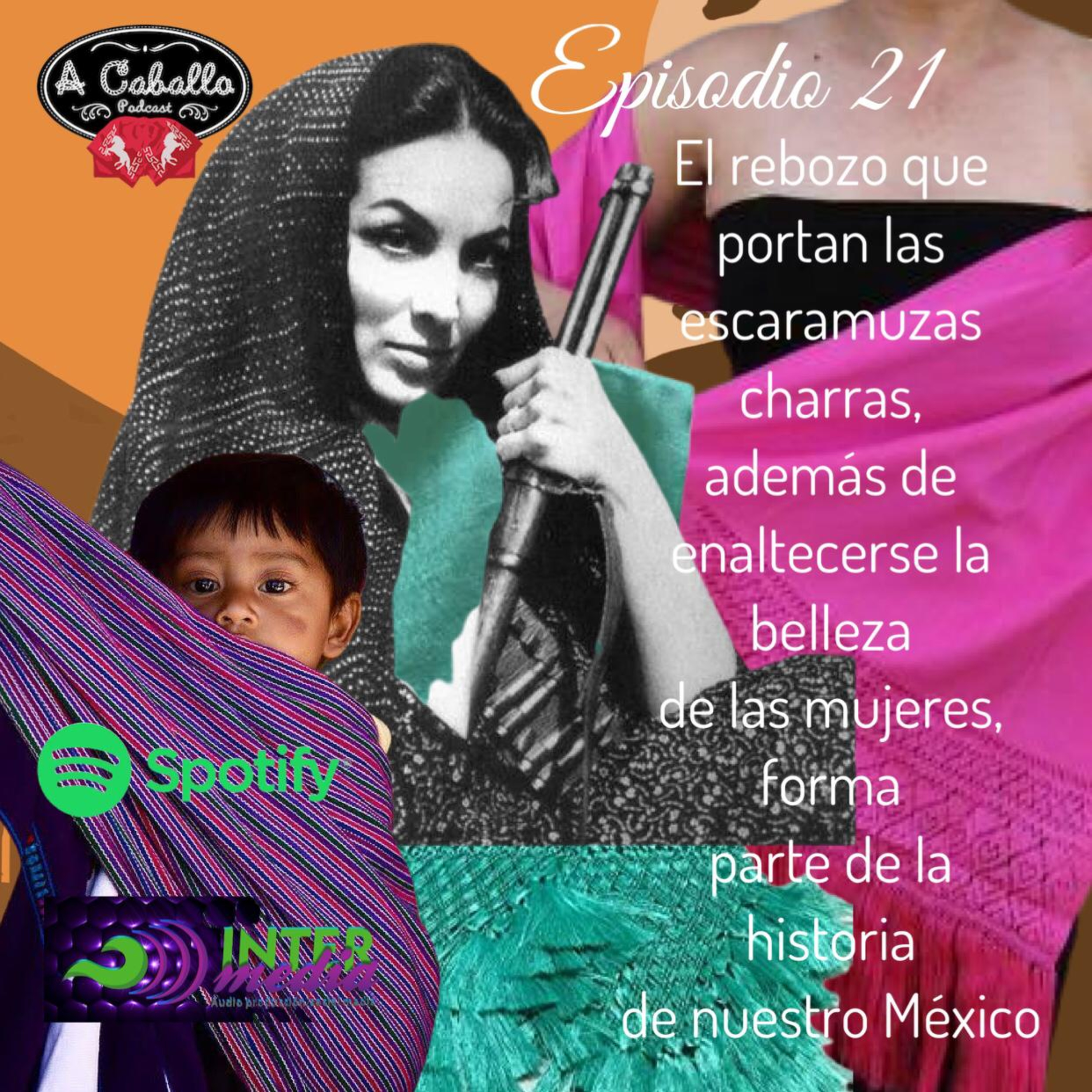 Episodio 21 - El Rebozo Mexicano episode artwork