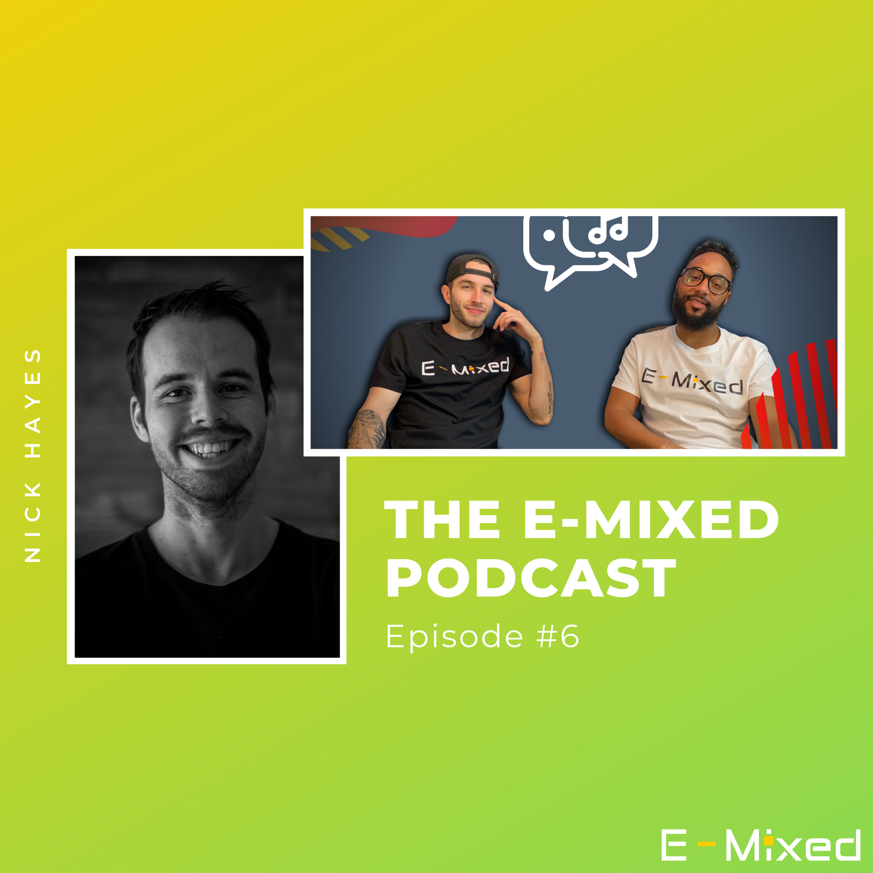 The E-Mixed Podcast