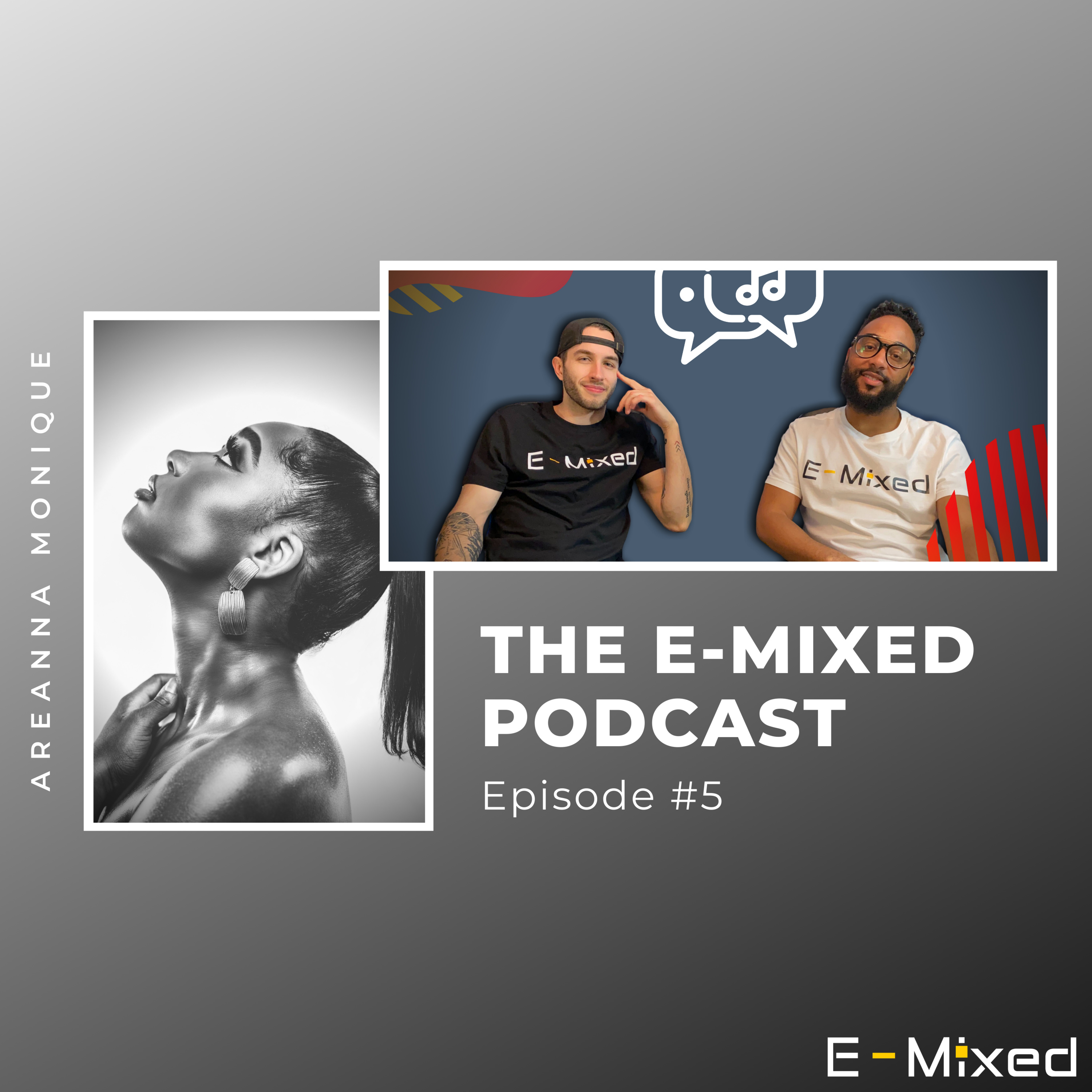The E-Mixed Podcast