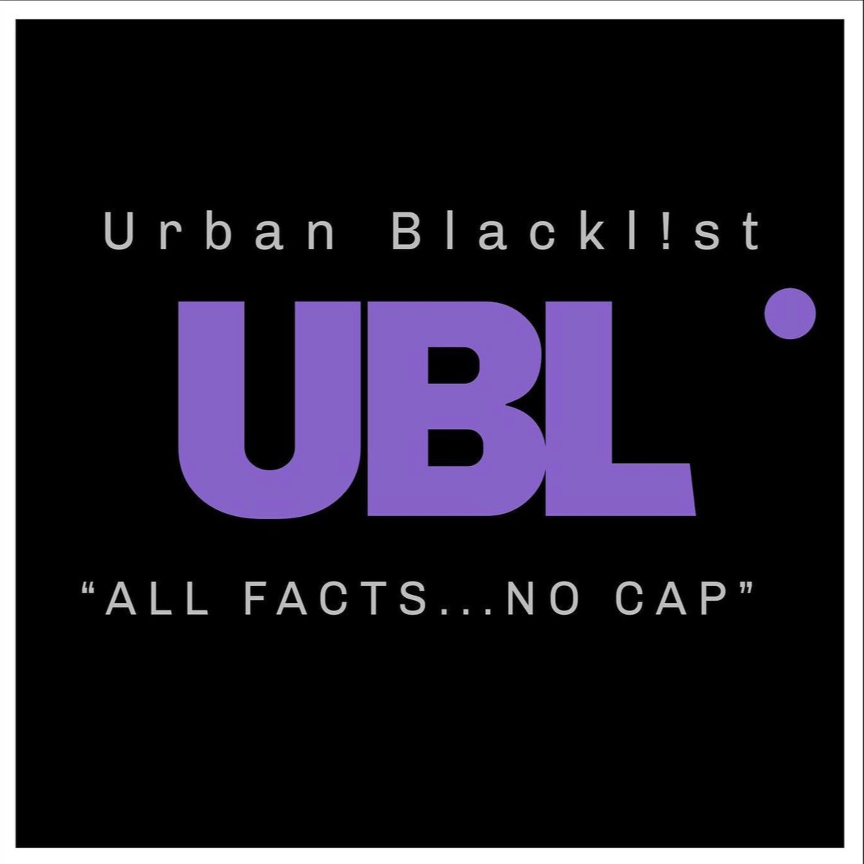 Urban Black L!st Episode #1  episode artwork