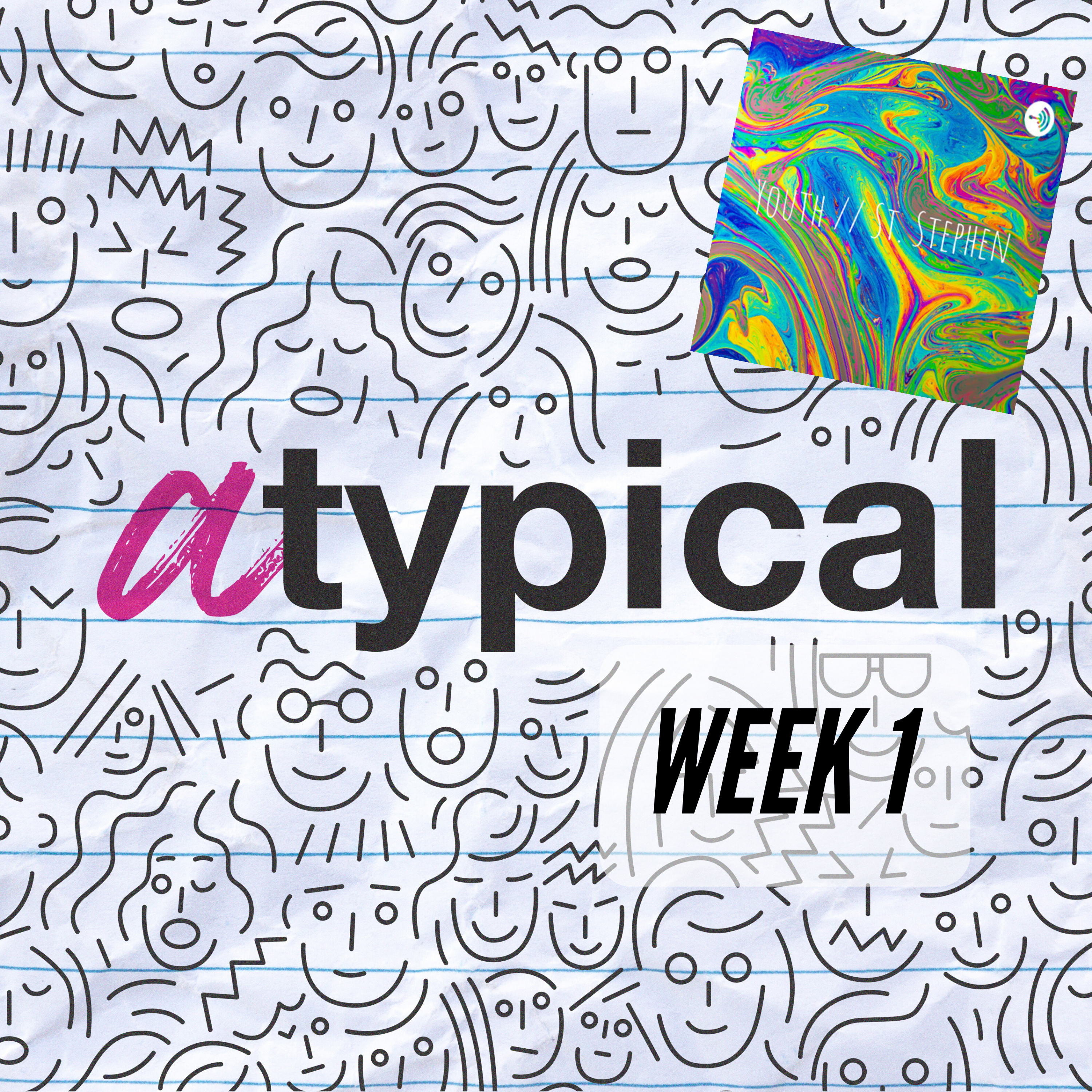 Atypical, Week 1 episode artwork