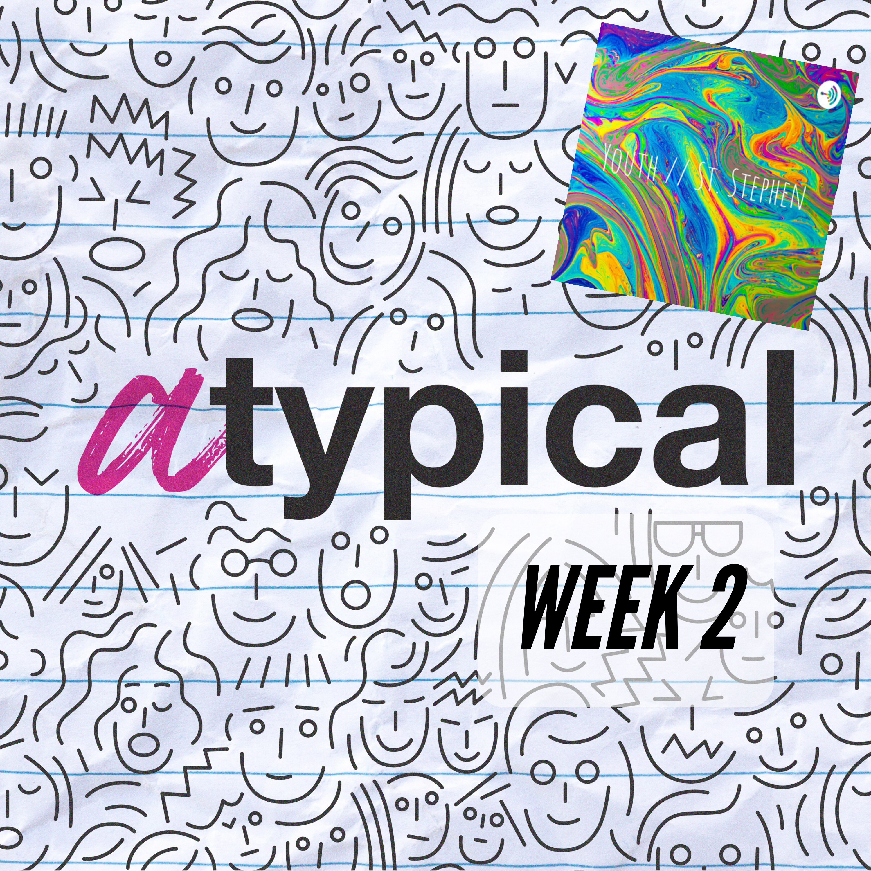 Atypical, Week 2 episode artwork