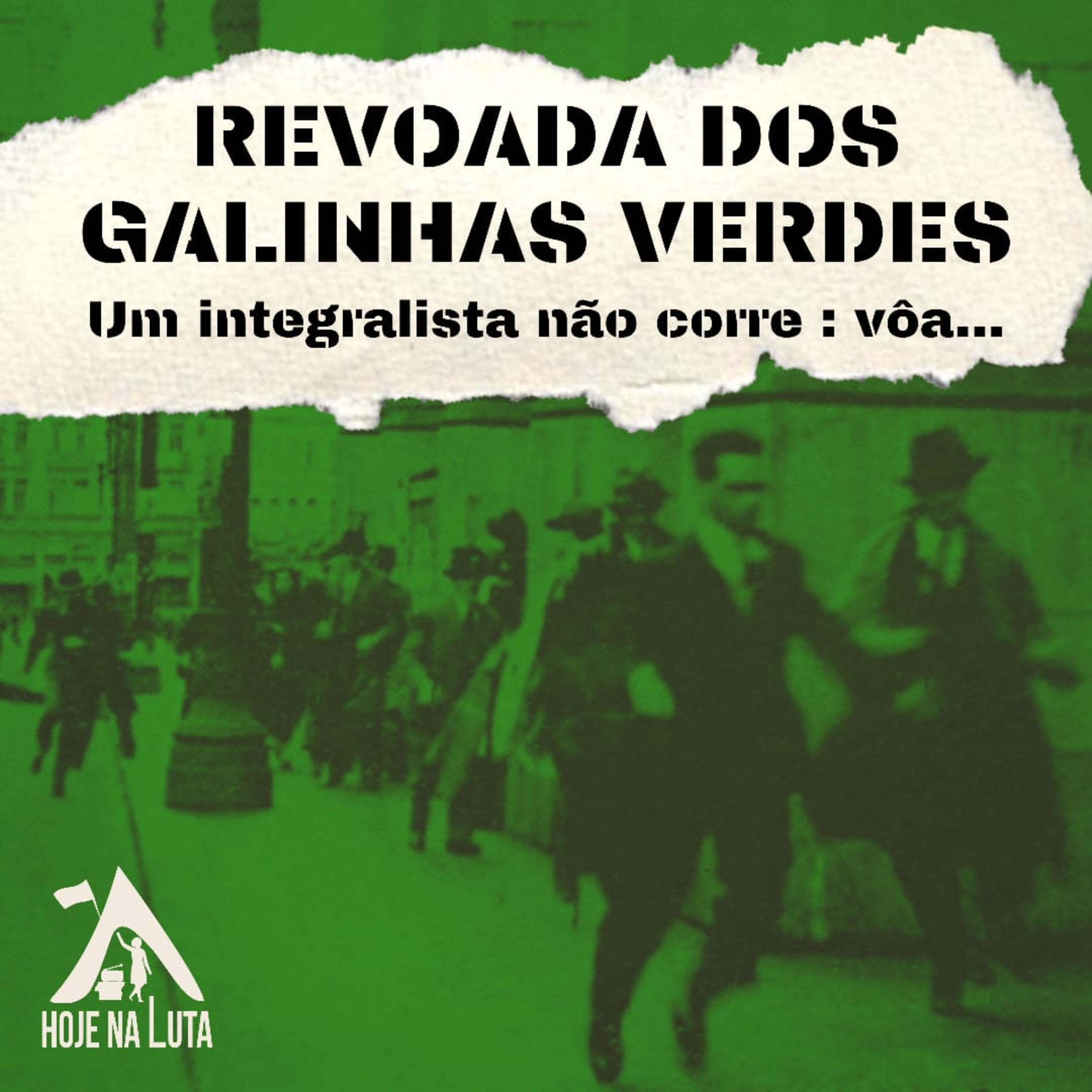 Revoada dos galinhas verdes | 07.out.2020