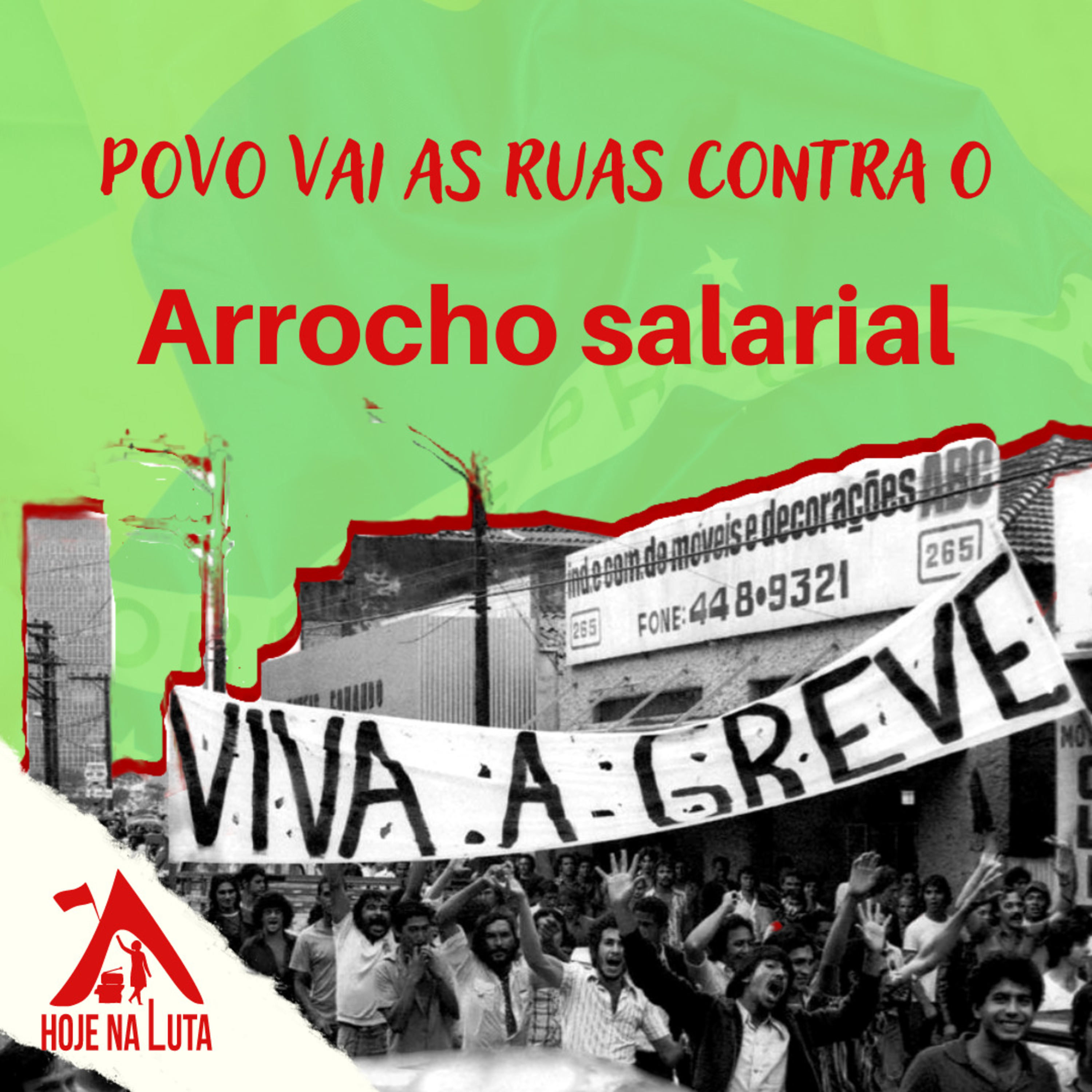 Povo vai às ruas contra o arrocho salarial | 21.set.2022