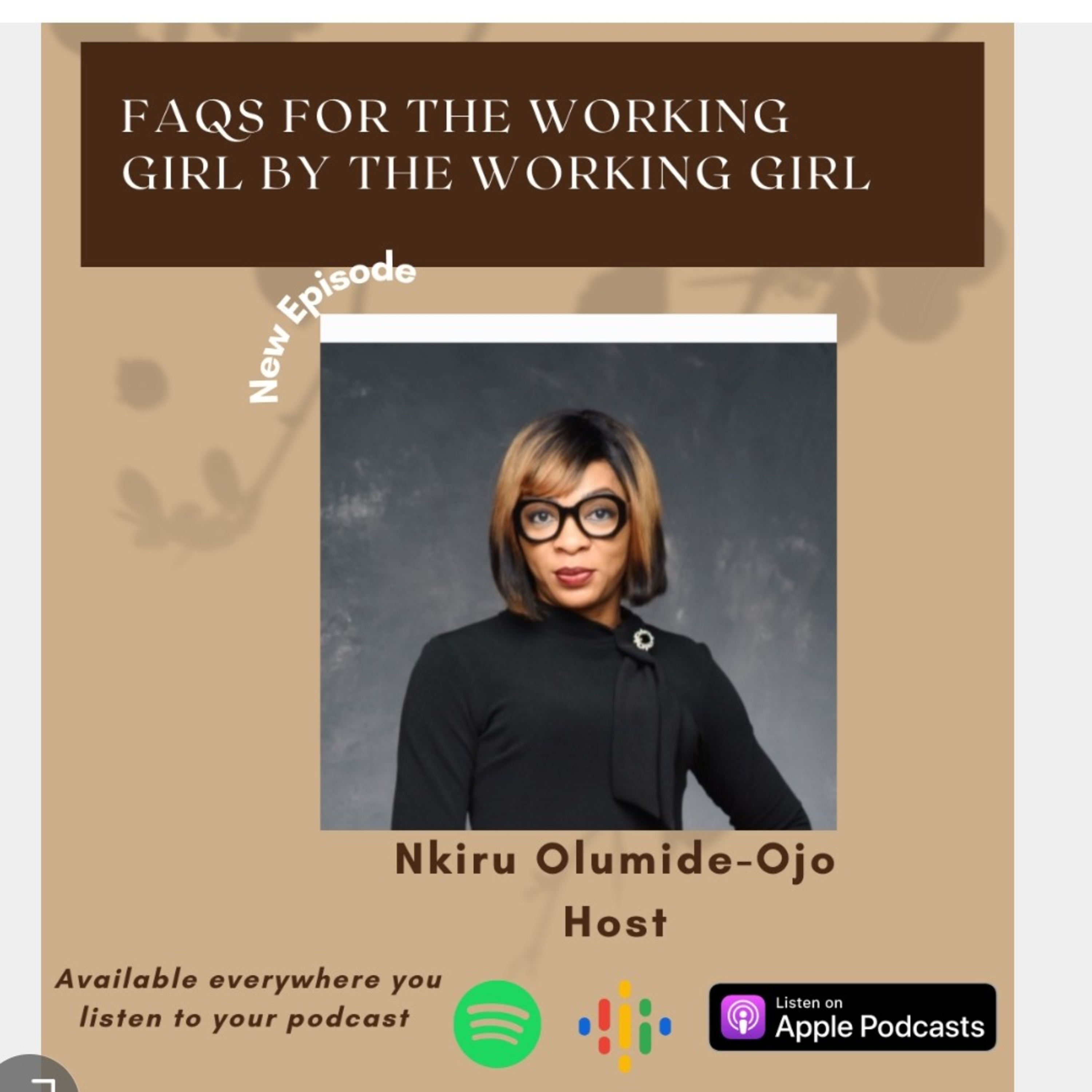 Nkiru Olumide-Ojo For #TheWorkingGirl