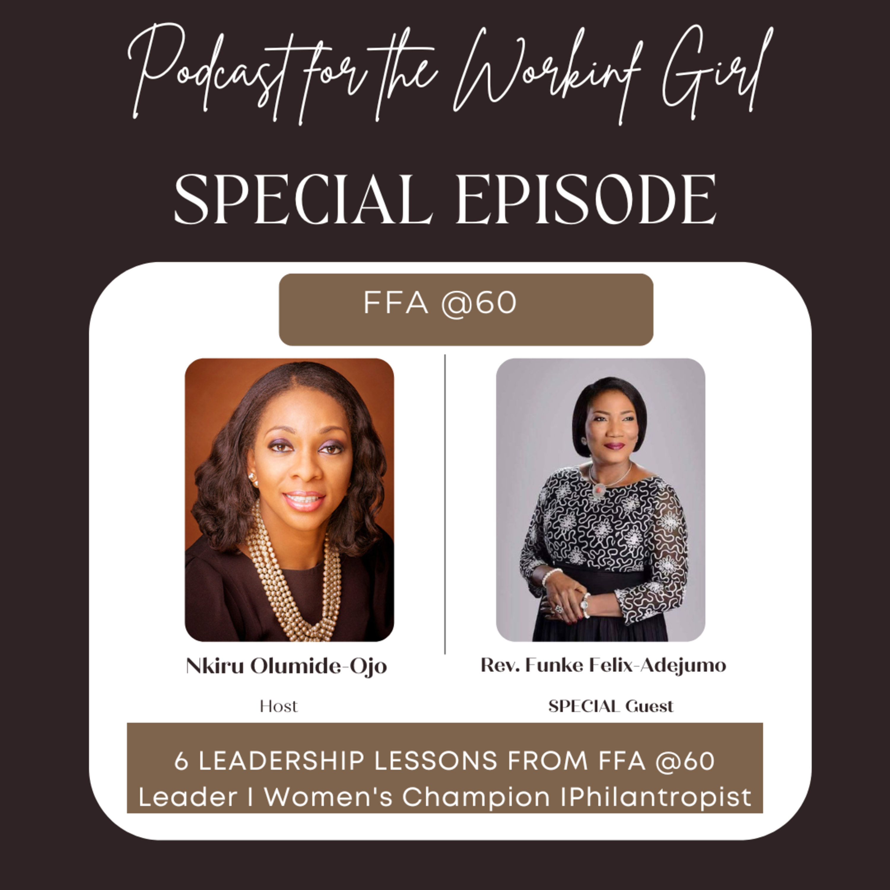 6 Leadership Lessons with Rev. Funke Felix-Adejumo