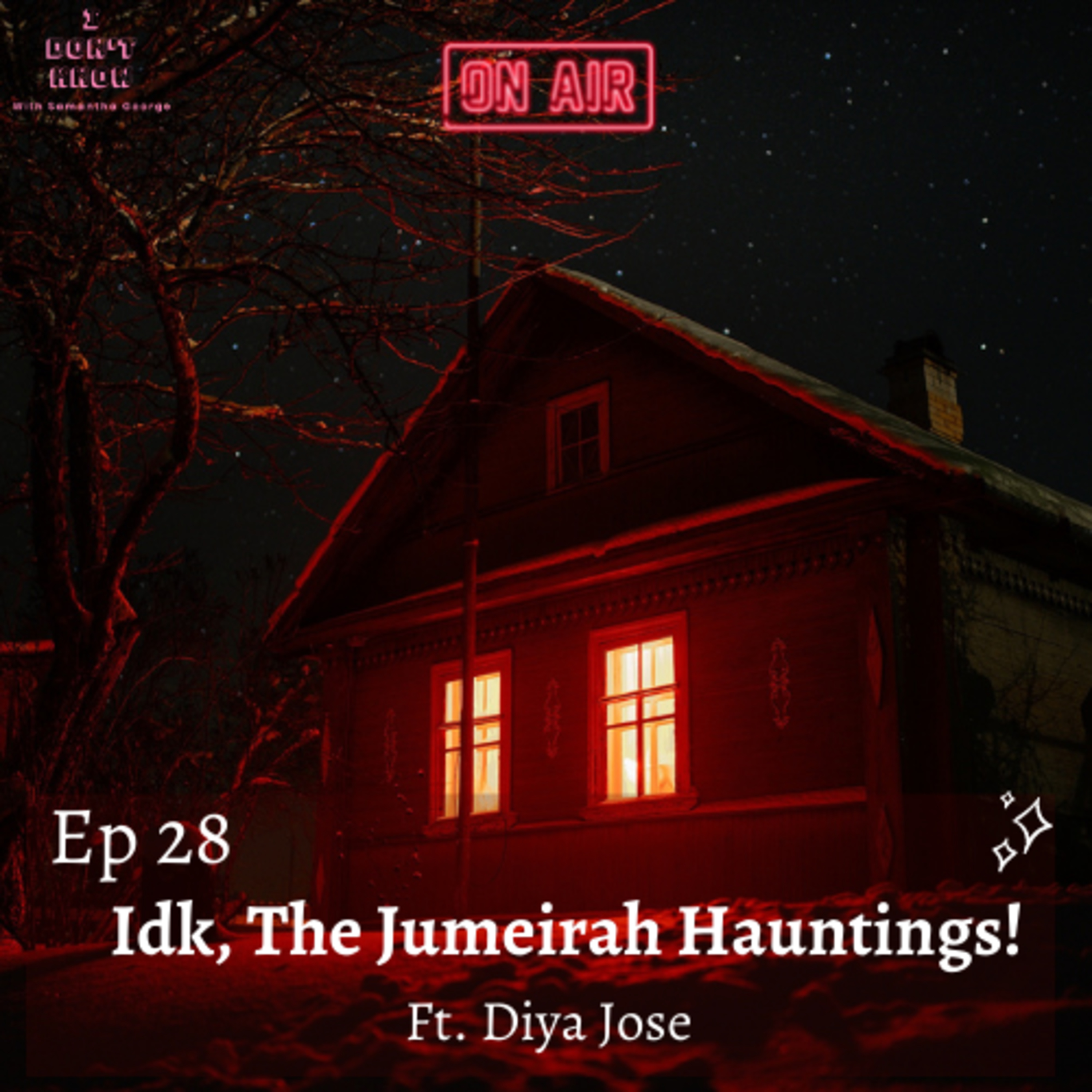 Idk, The Jumeirah Haunting! A conversation with Diya Jose about Sleep Paralysis, Hauntings, Bollywood Movies, Hannah Montana, & Dreams.