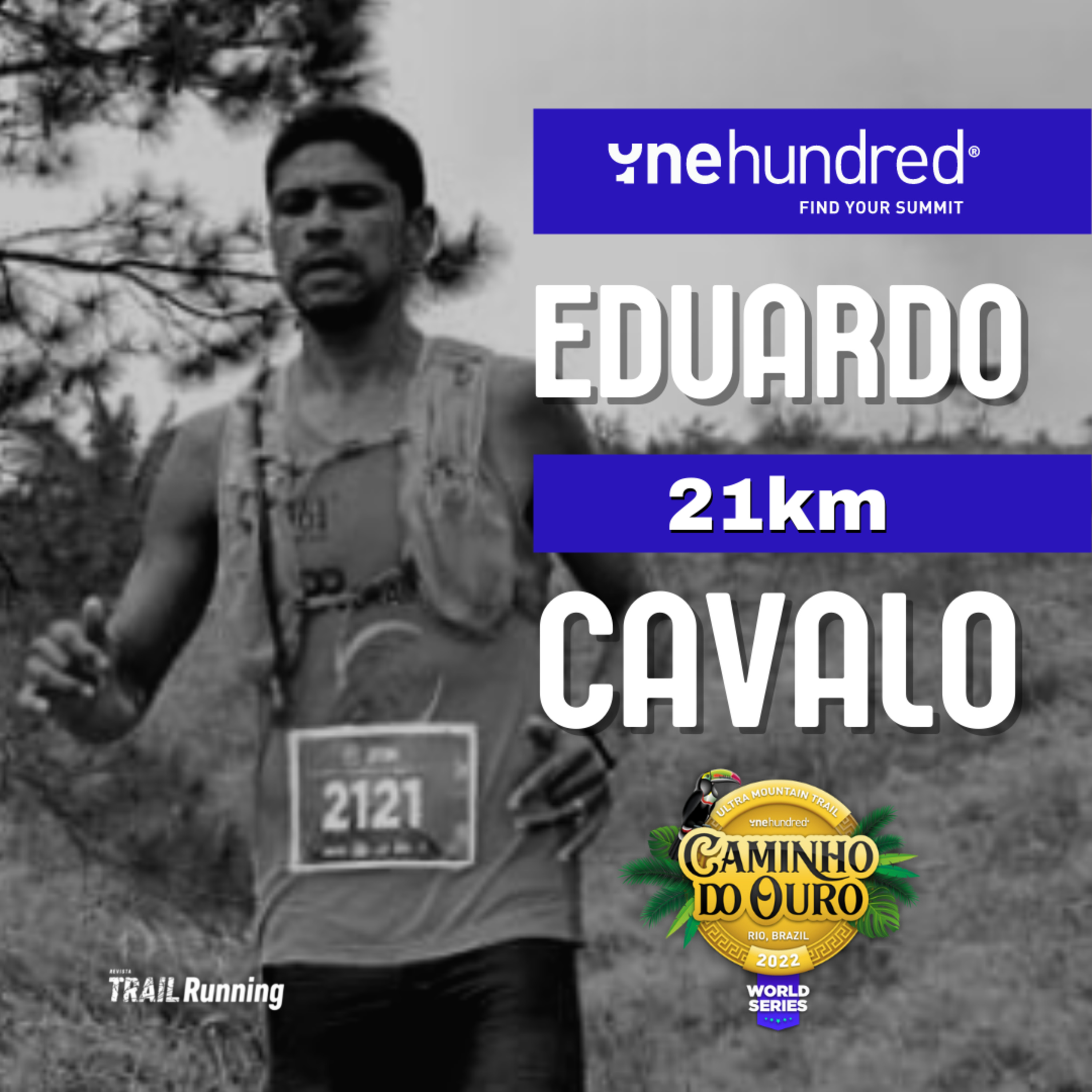 Ep. 85 - Eduardo Cavalo - Pré 21km One Hundred Caminho do Ouro episode artwork