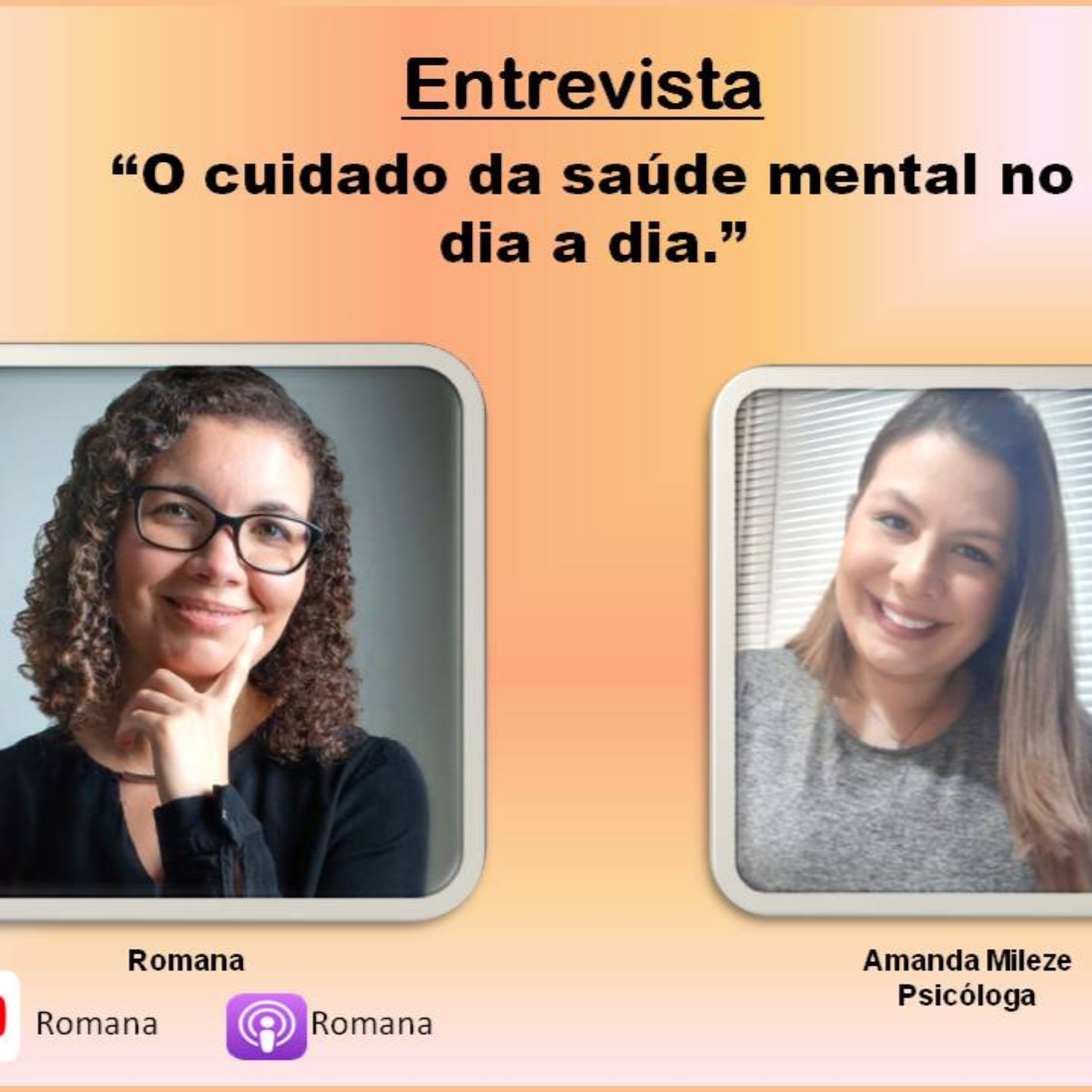 #entrevista 05: O cuidado da saúde mental no dia a dia com Amanda Mileze