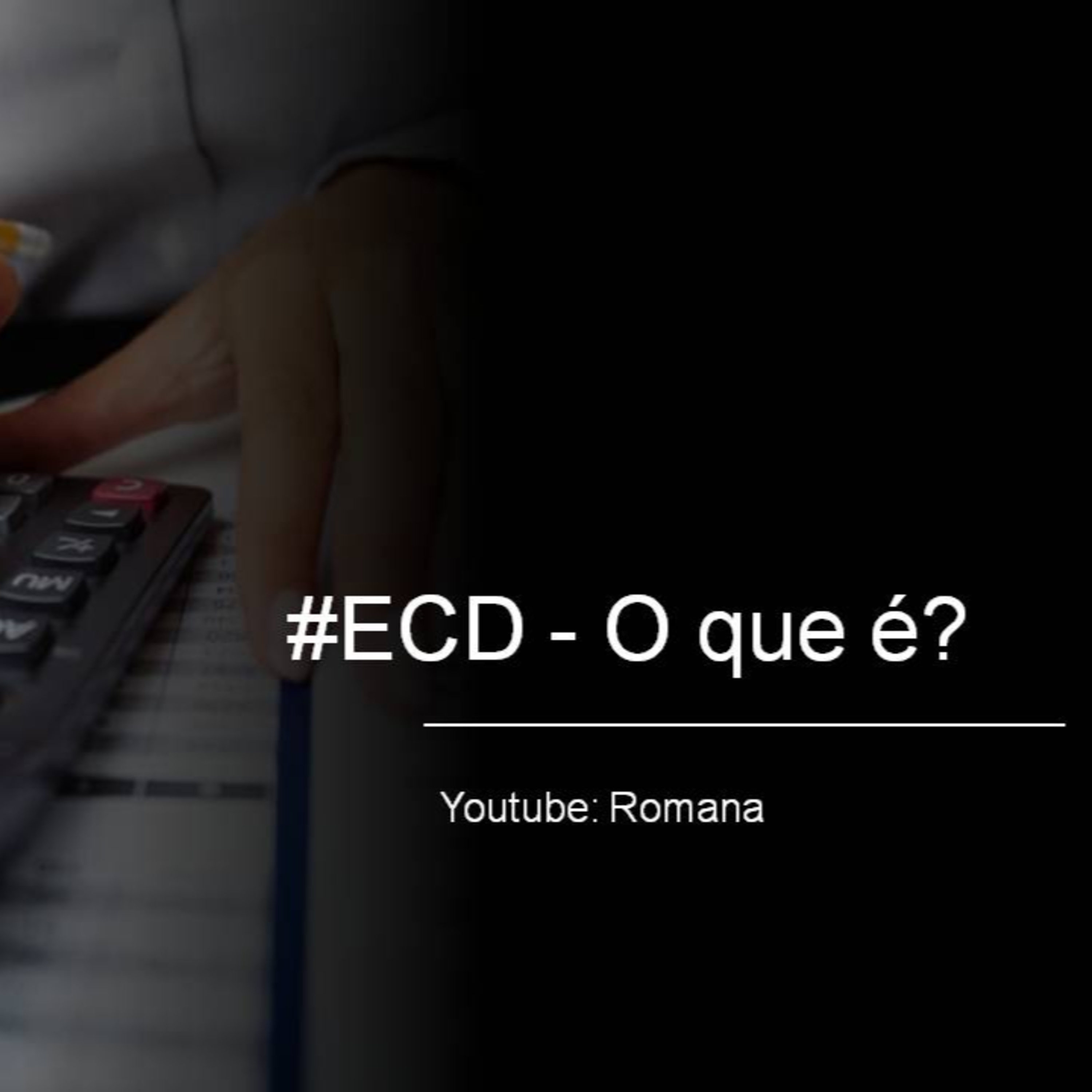 #ECD 01: O que é?