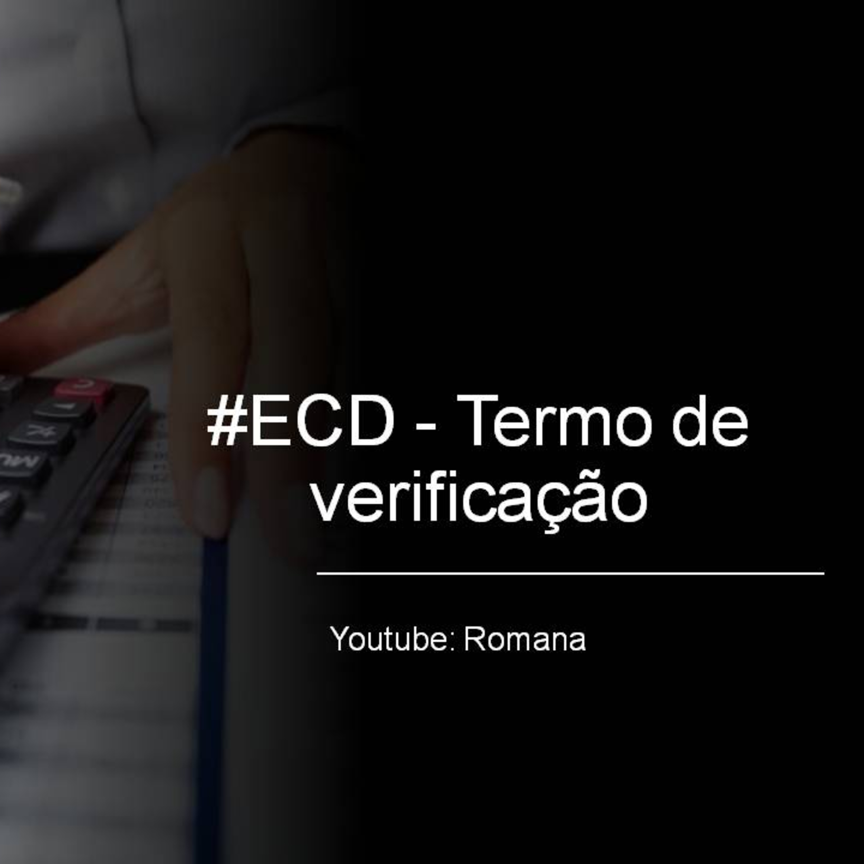 Romana (Contabilidade, tributos, fiscal, carreira contábil)