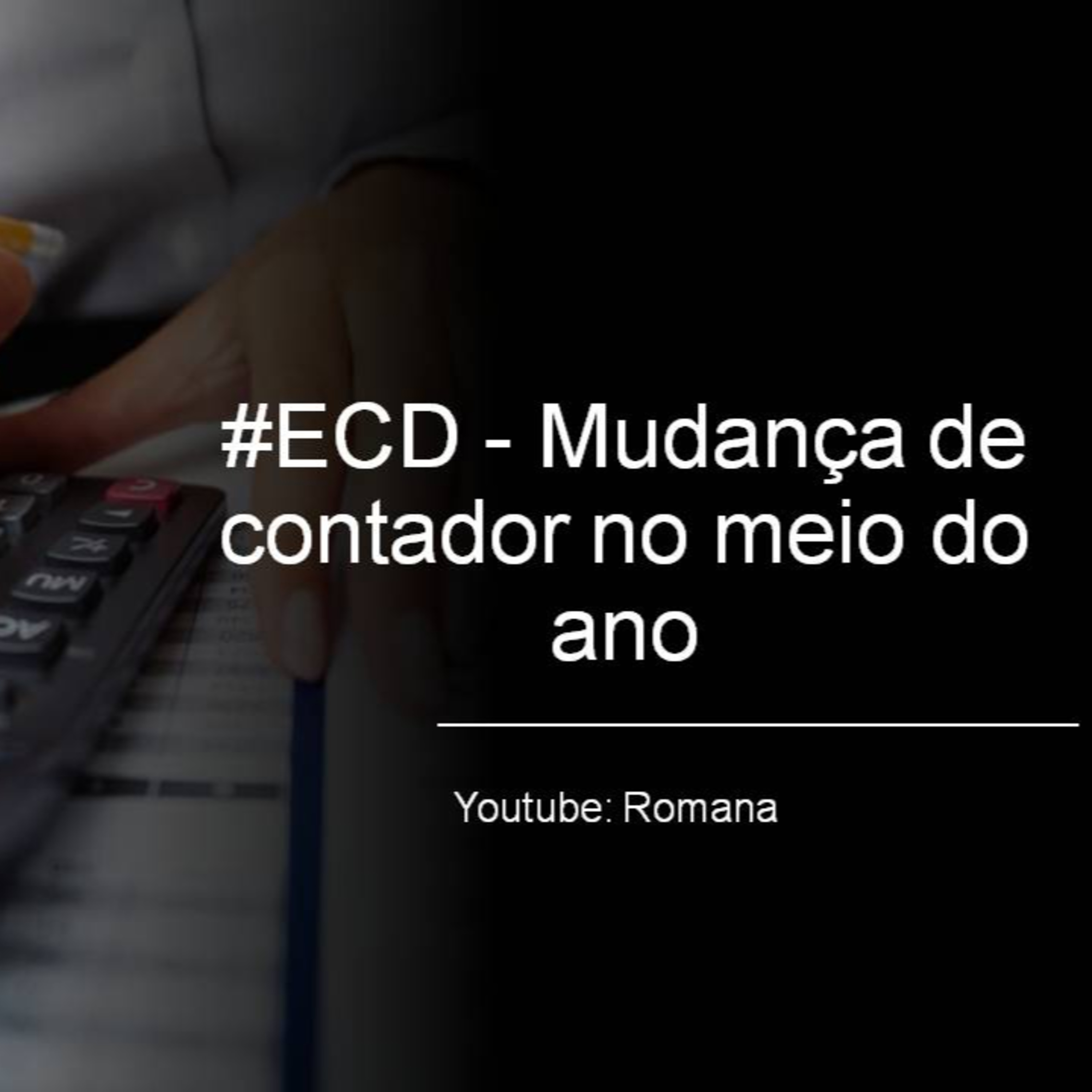 Romana (Contabilidade, tributos, fiscal, carreira contábil)