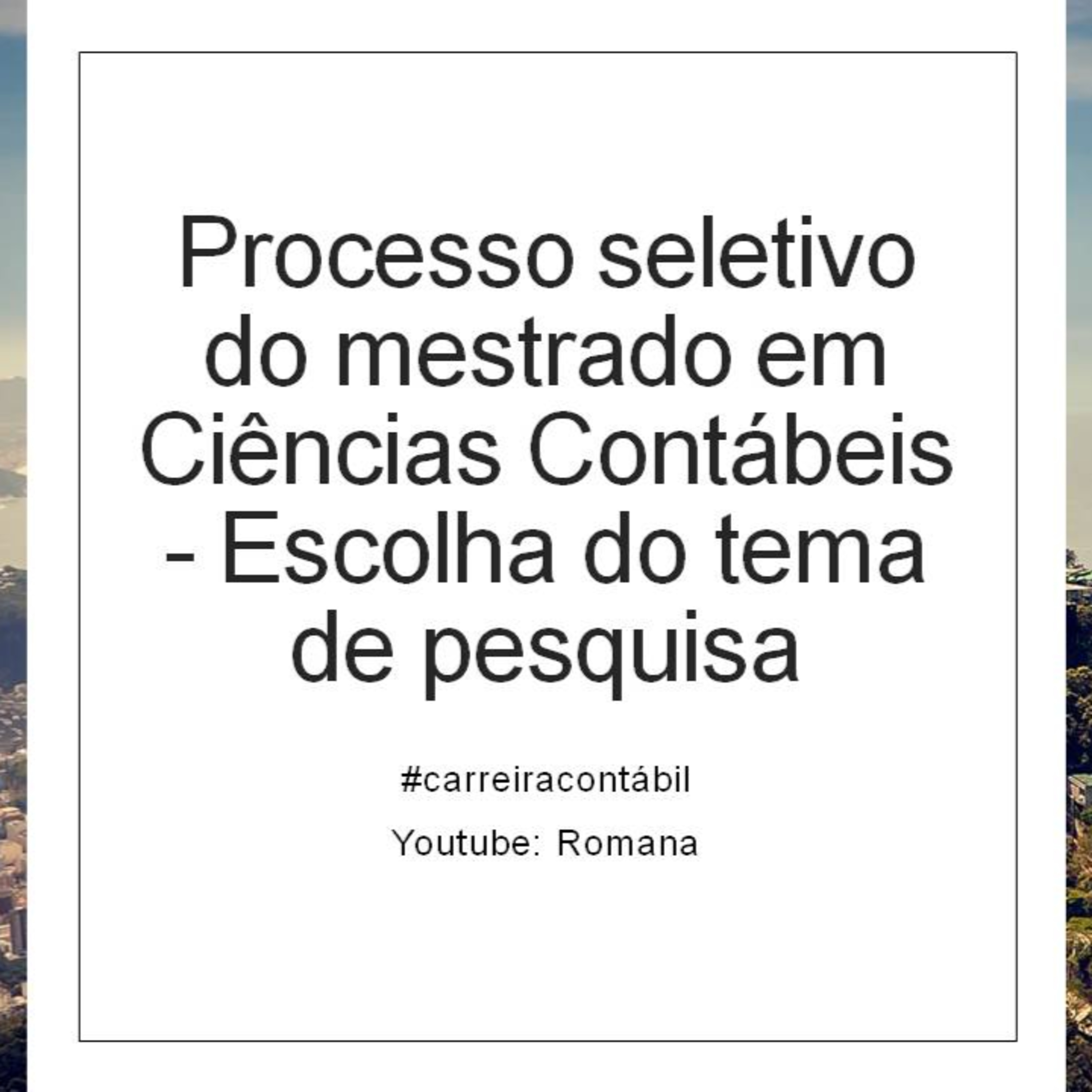 #carreira contábil: Processo seletivo do mestrado em Ciências Contábeis - Escolha do tema de pesquisa