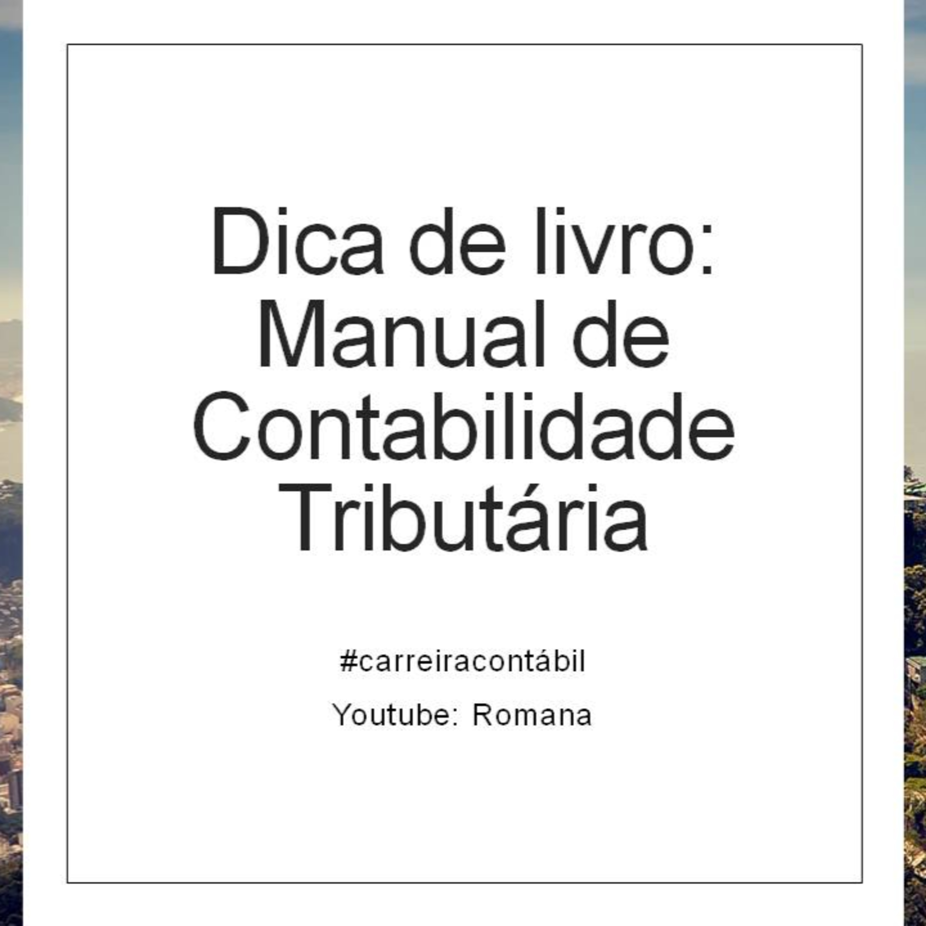 #carreira contábil: Dica de livro: Manual de Contabilidade Tributária