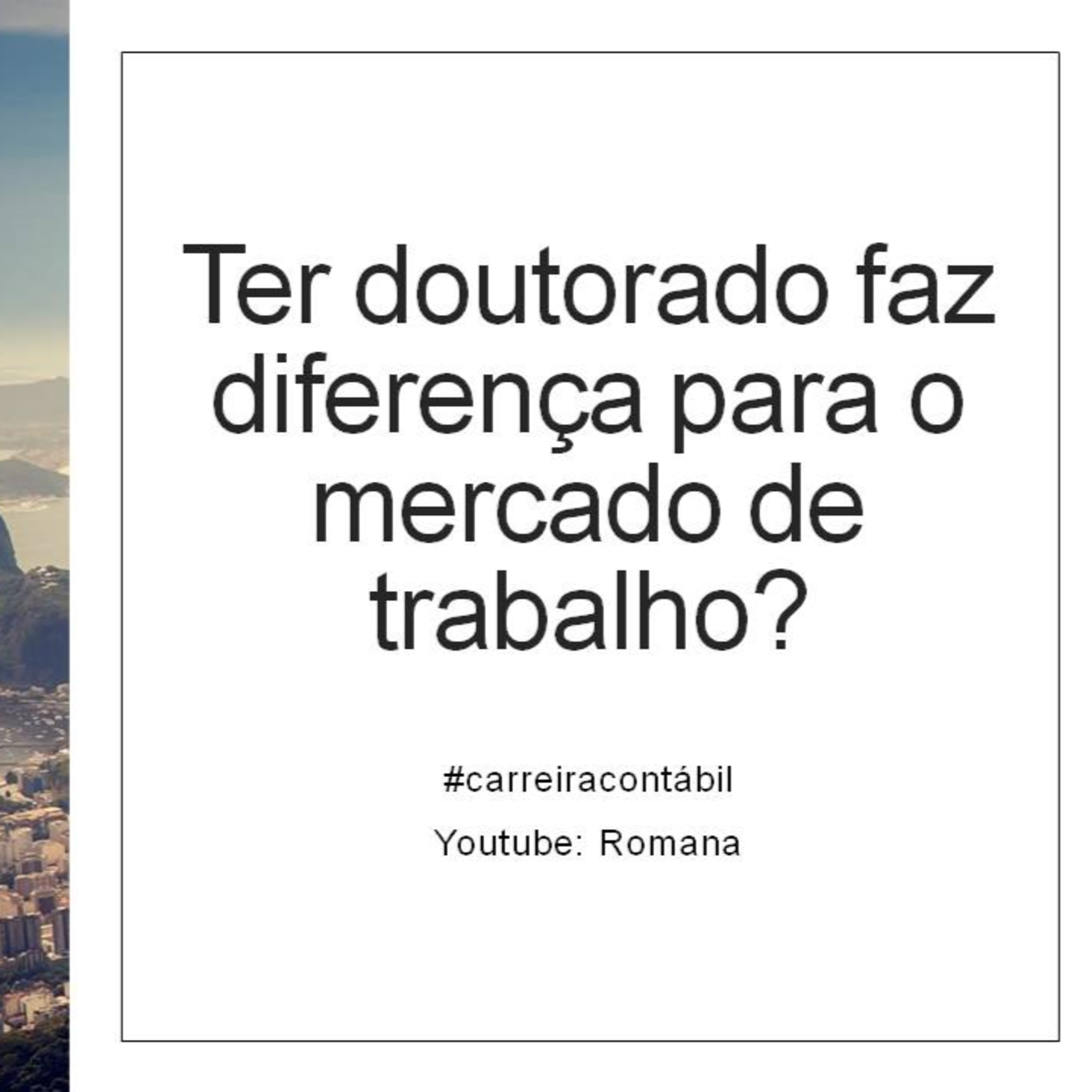 Romana (Contabilidade, tributos, fiscal, carreira contábil)