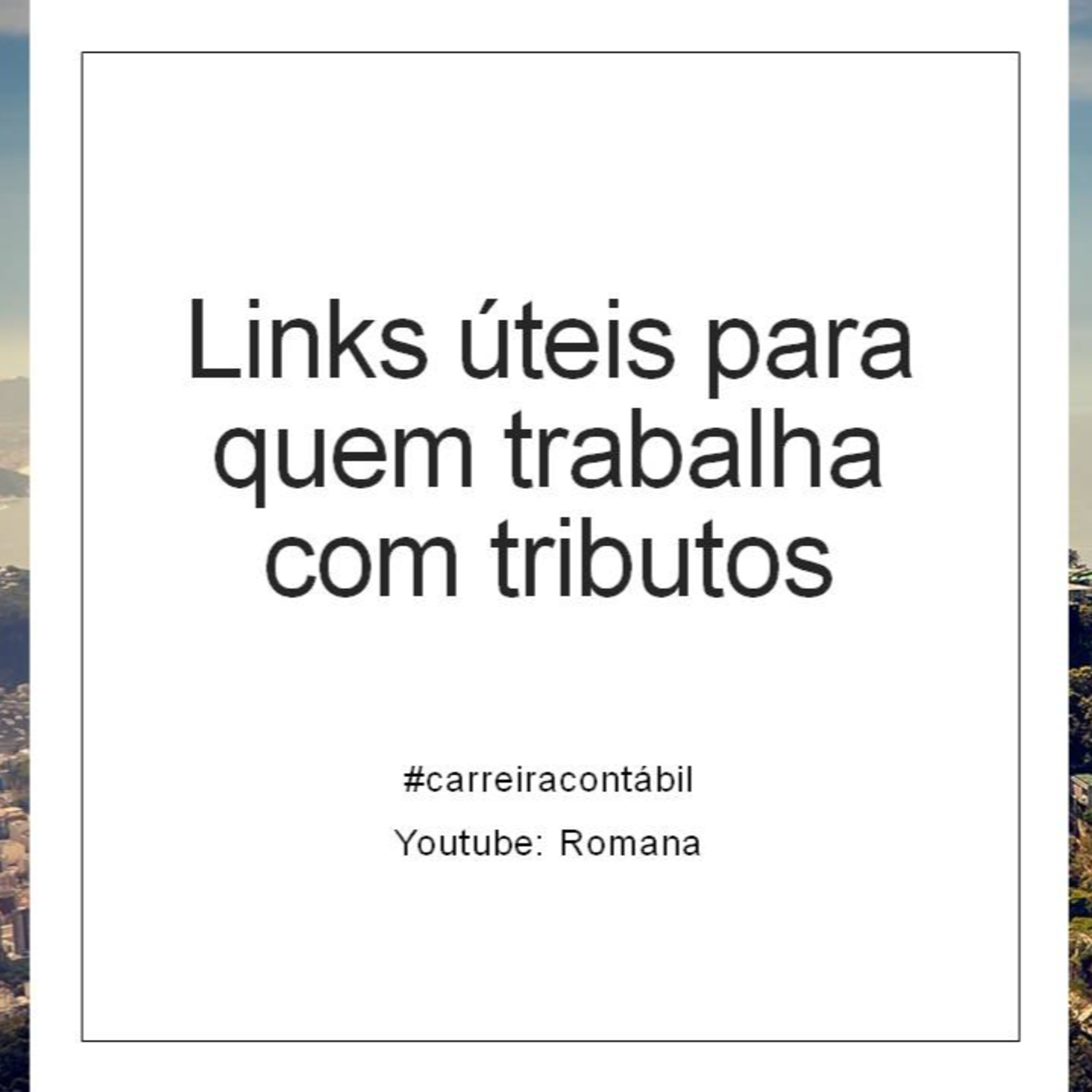 Romana (Contabilidade, tributos, fiscal, carreira contábil)