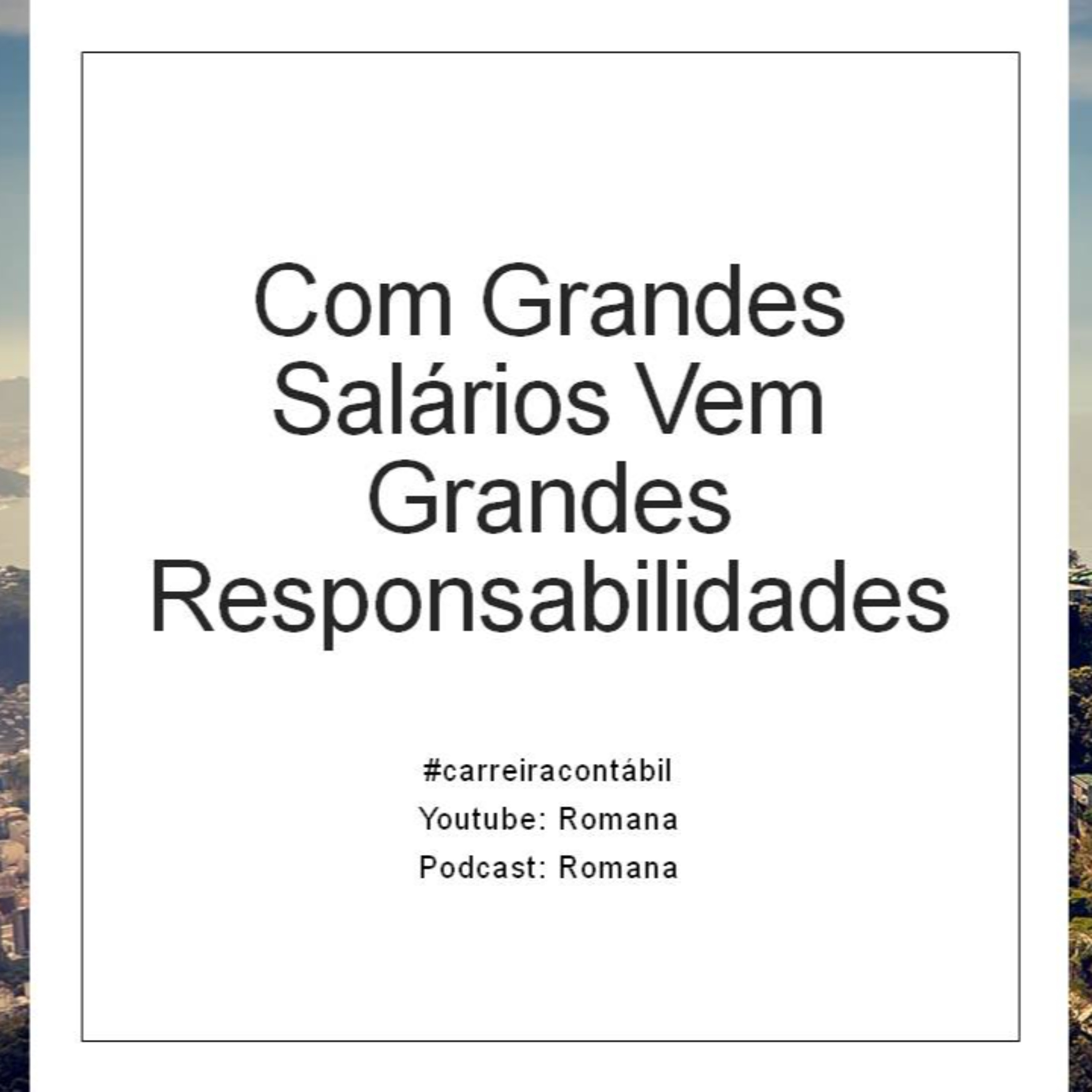 #carreira contábil: Com Grandes Salários Vem Grandes Responsabilidades