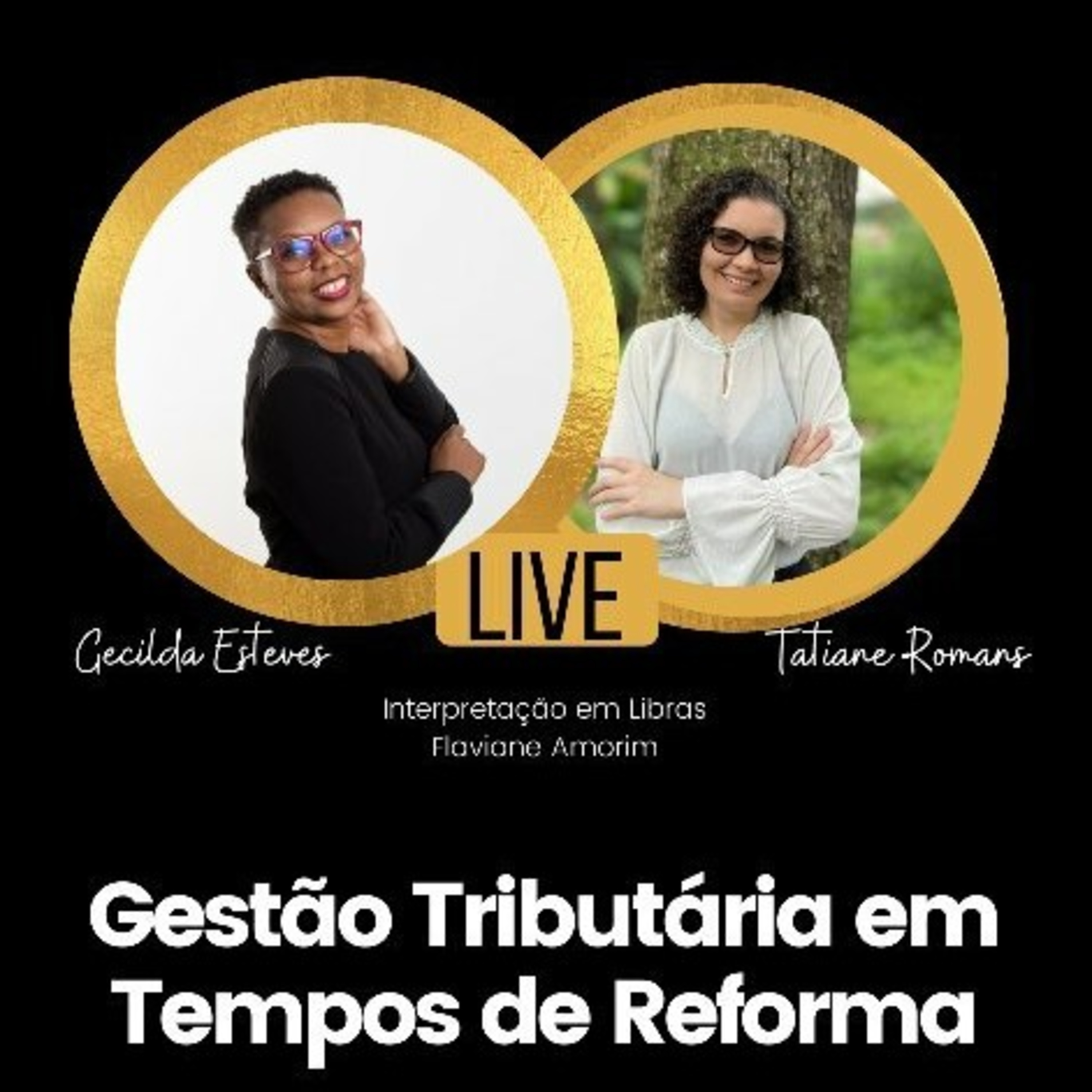 #live - Gestão Tributária em tempos de Reforma Tributária com Falando de Contabilidade (Gecilda Esteves)