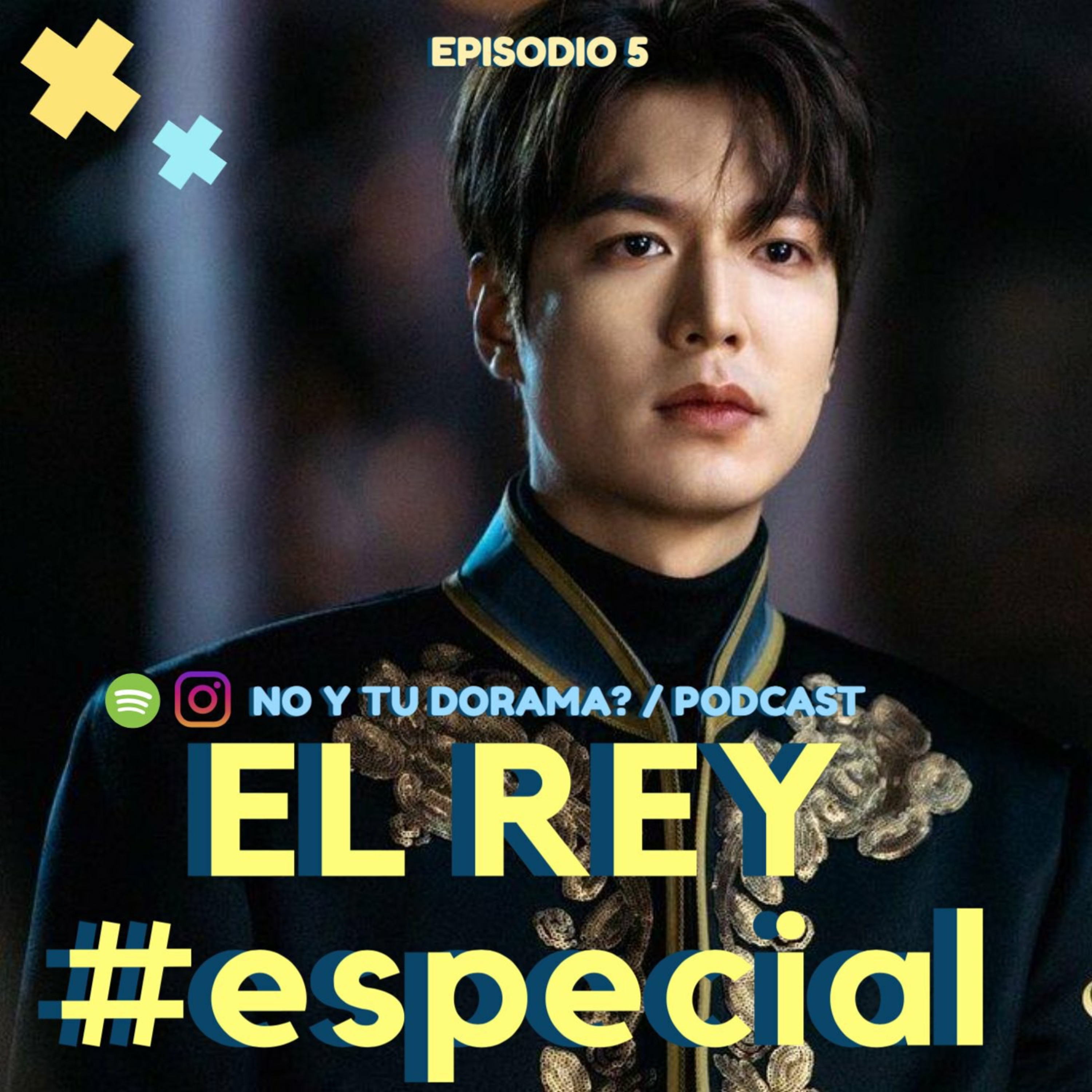#Especial (El Rey: Eterno Monarca) episode artwork