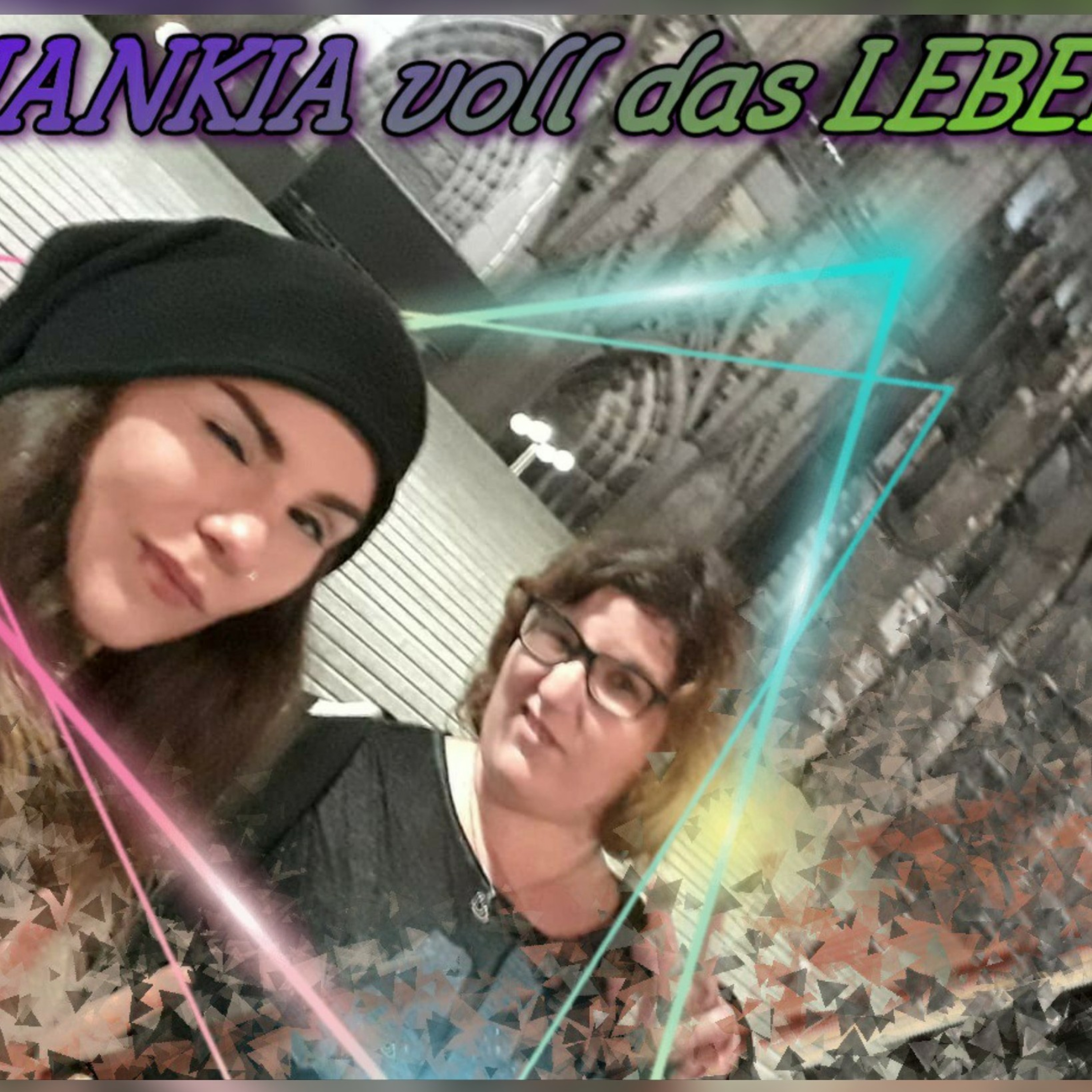 Jankia voll das LEBEN