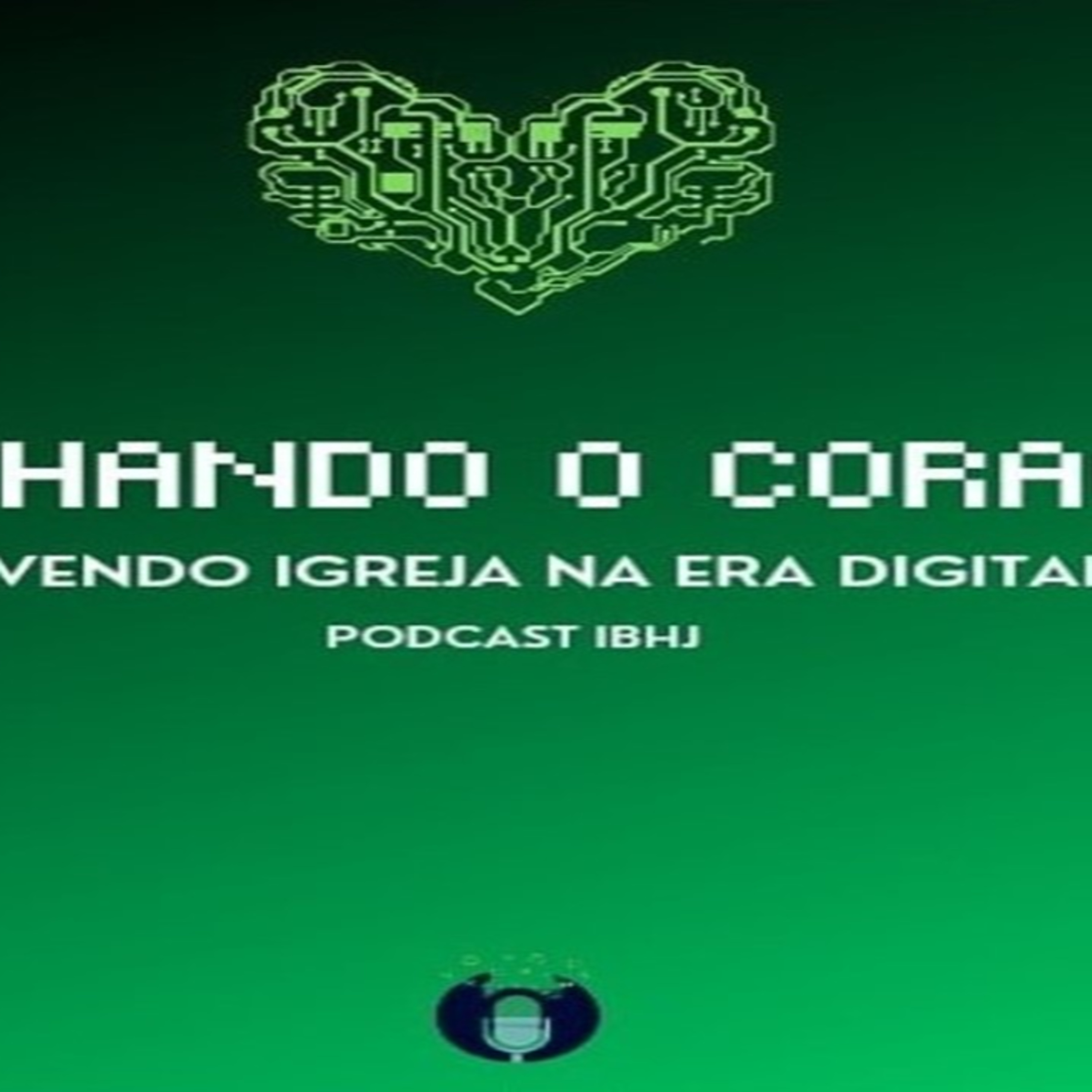 IBHJ - O podcast para chamar de nosso