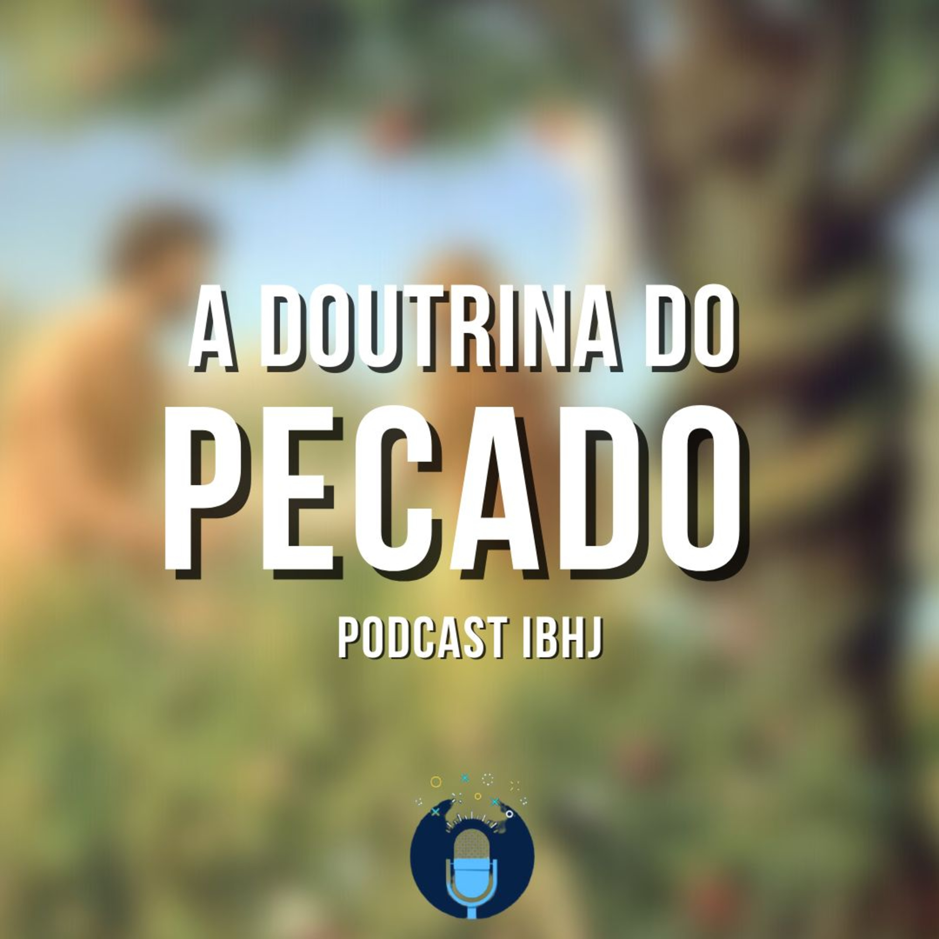 IBHJ - O podcast para chamar de nosso