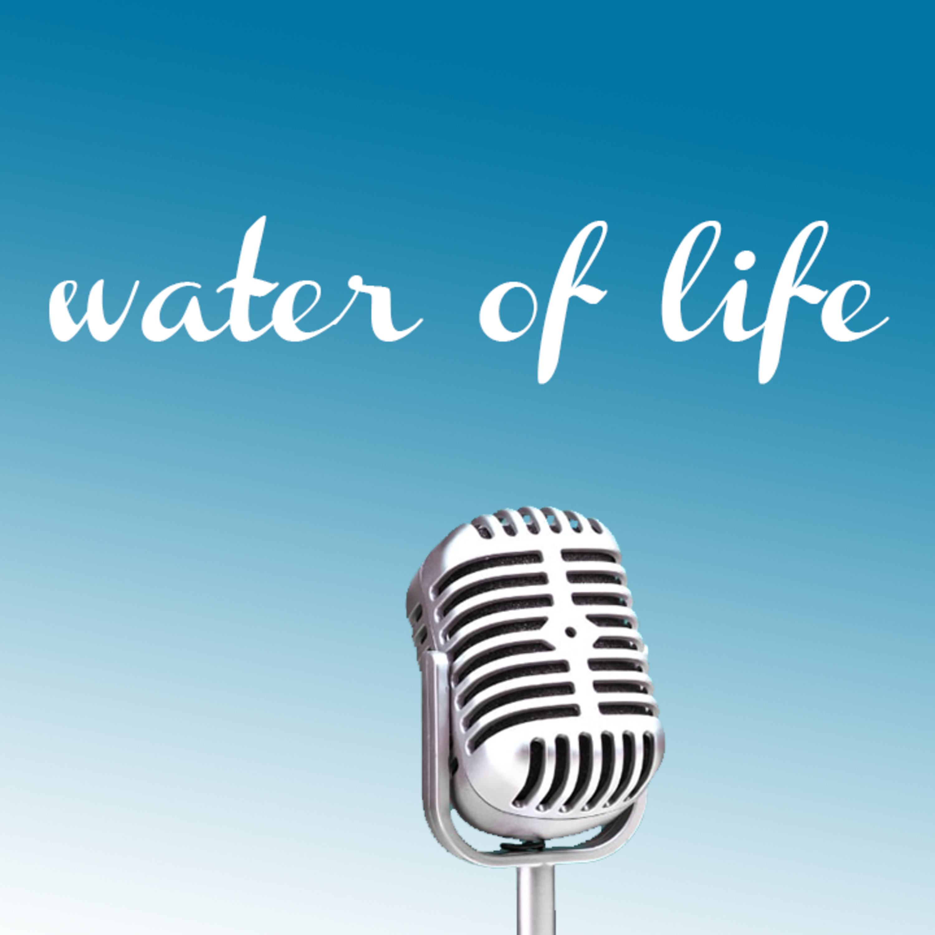 Water of life